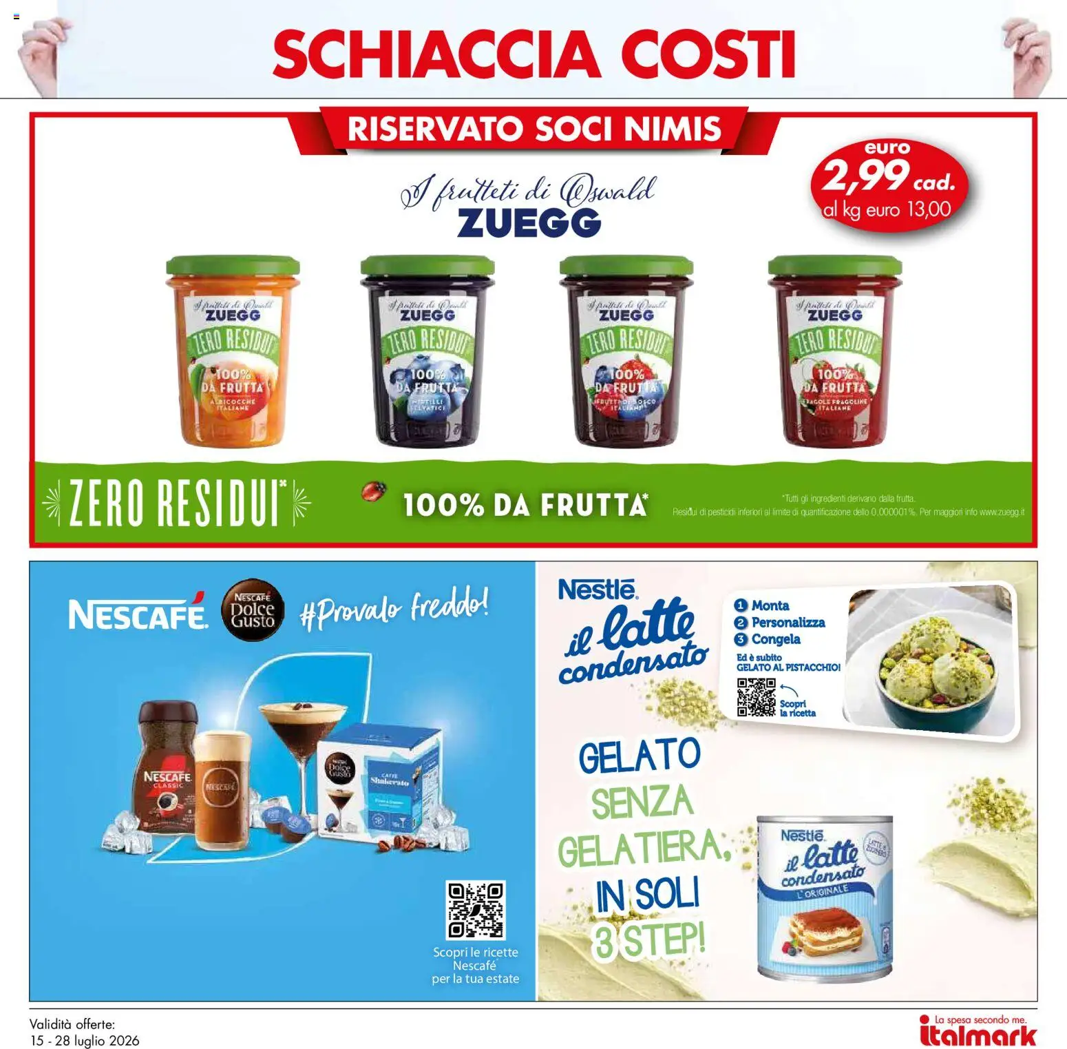 Volantino Italmark del 15/07/2026 | Pagina: 34 | Prodotti: Gelato, Frutta, Latte, Latte condensato
