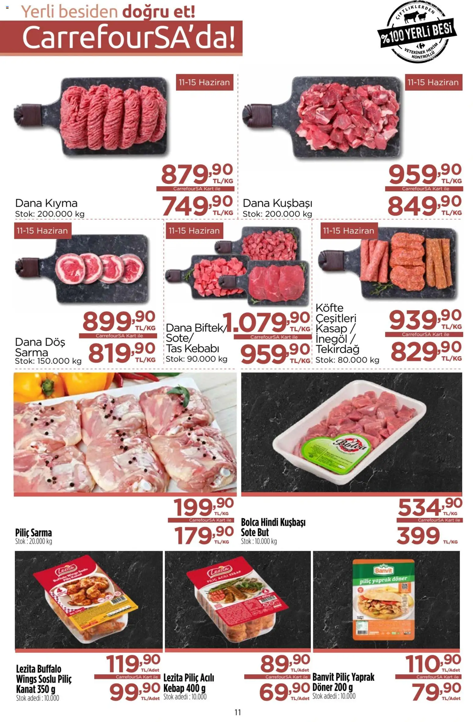 CarrefourSA Katalog - 11.06.2026 tarihinden itibaren geçerlidir | Sayfa: 11 | Ürünler: Döner, Pil, Piliç, Dana kuşbaşı