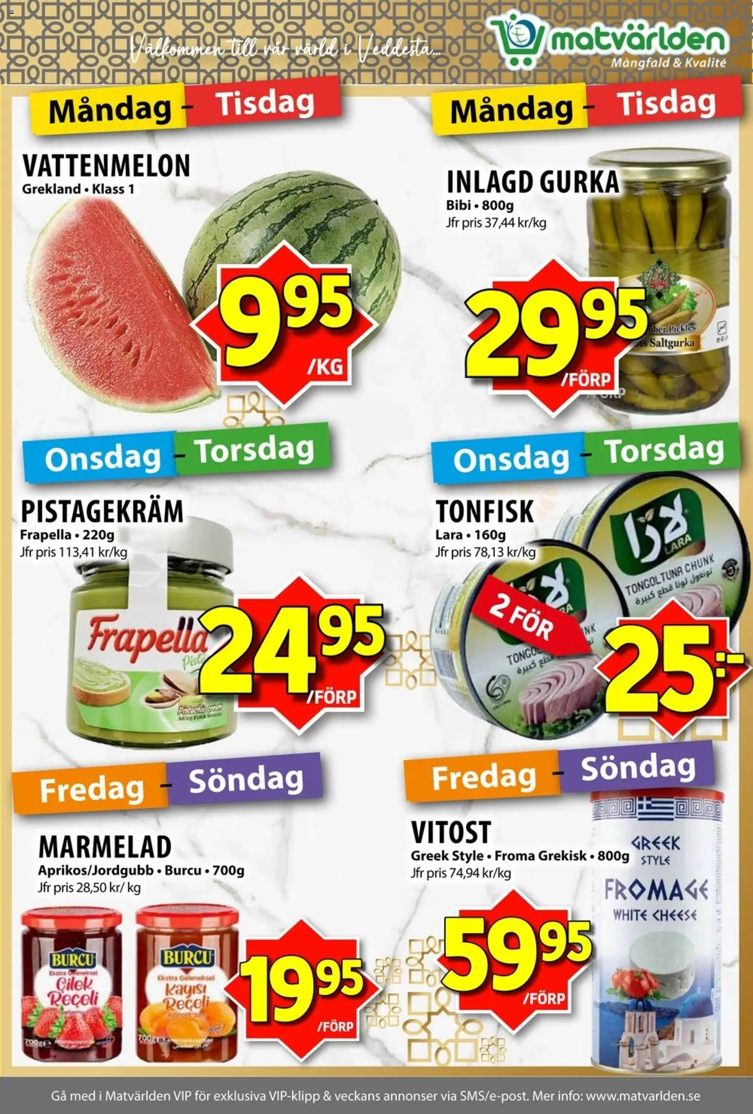 Matvärlden reklamblad aktuell från 20/07/2026 | Sida: 2 | Produkter: Vattenmelon, Tonfisk, Gurka