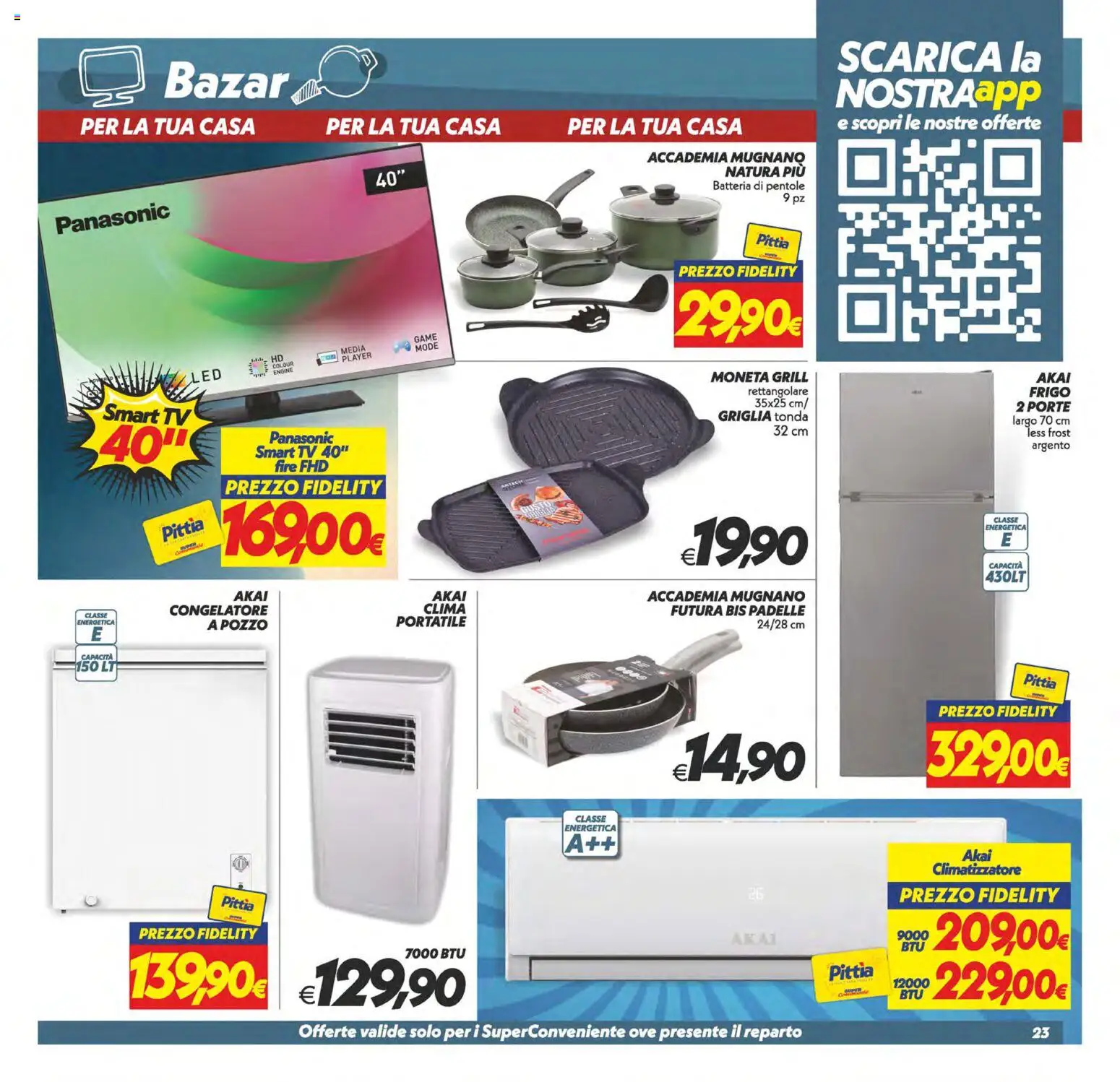 Volantino SuperConveniente del 11/08/2026 | Pagina: 23 | Prodotti: smart TV, TV, Griglia, Batteria