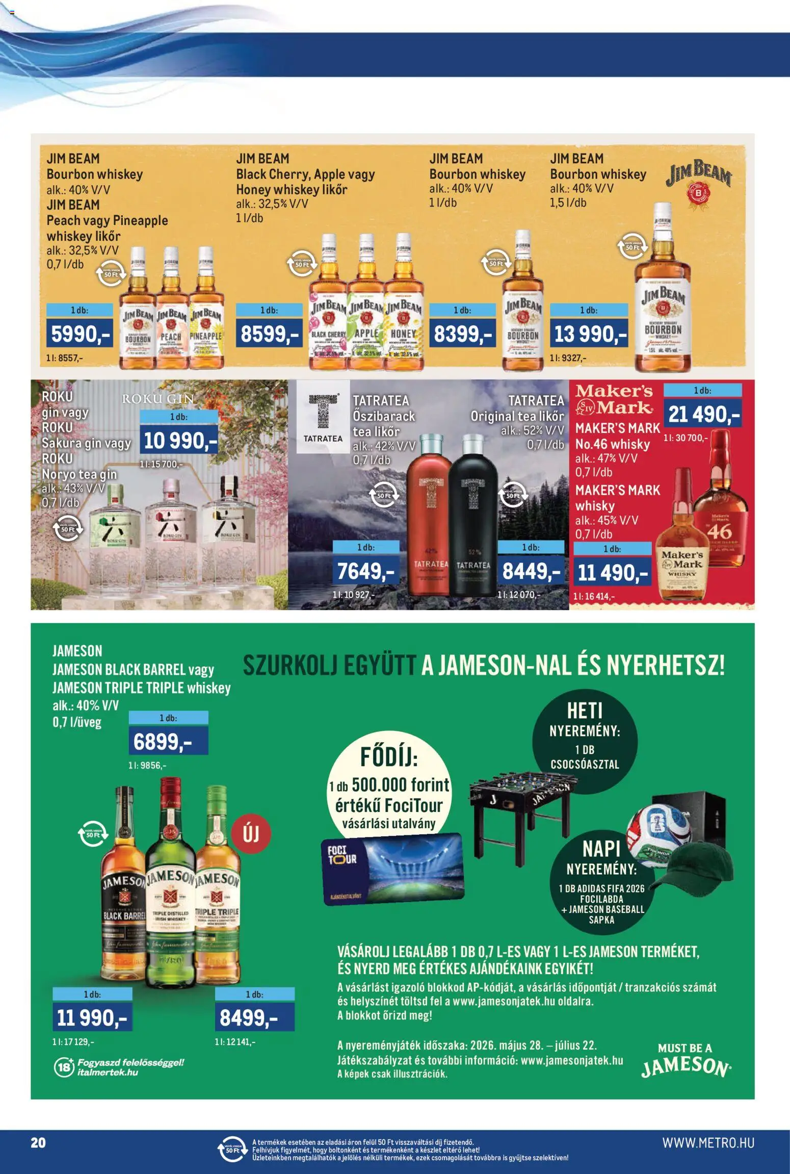 Metro akciós ujság - amely érvényes a következő dátumtól: 01.06.2026 | Oldal: 20 | Termékek: Őszibarack, Whiskey, Gin, Whisky