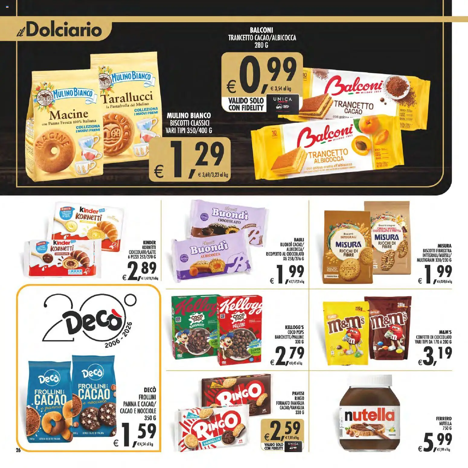 Volantino Decò del 29.05.2026 | Pagina: 26 | Prodotti: Muesli, Biscotti, Frutta, Nocciole