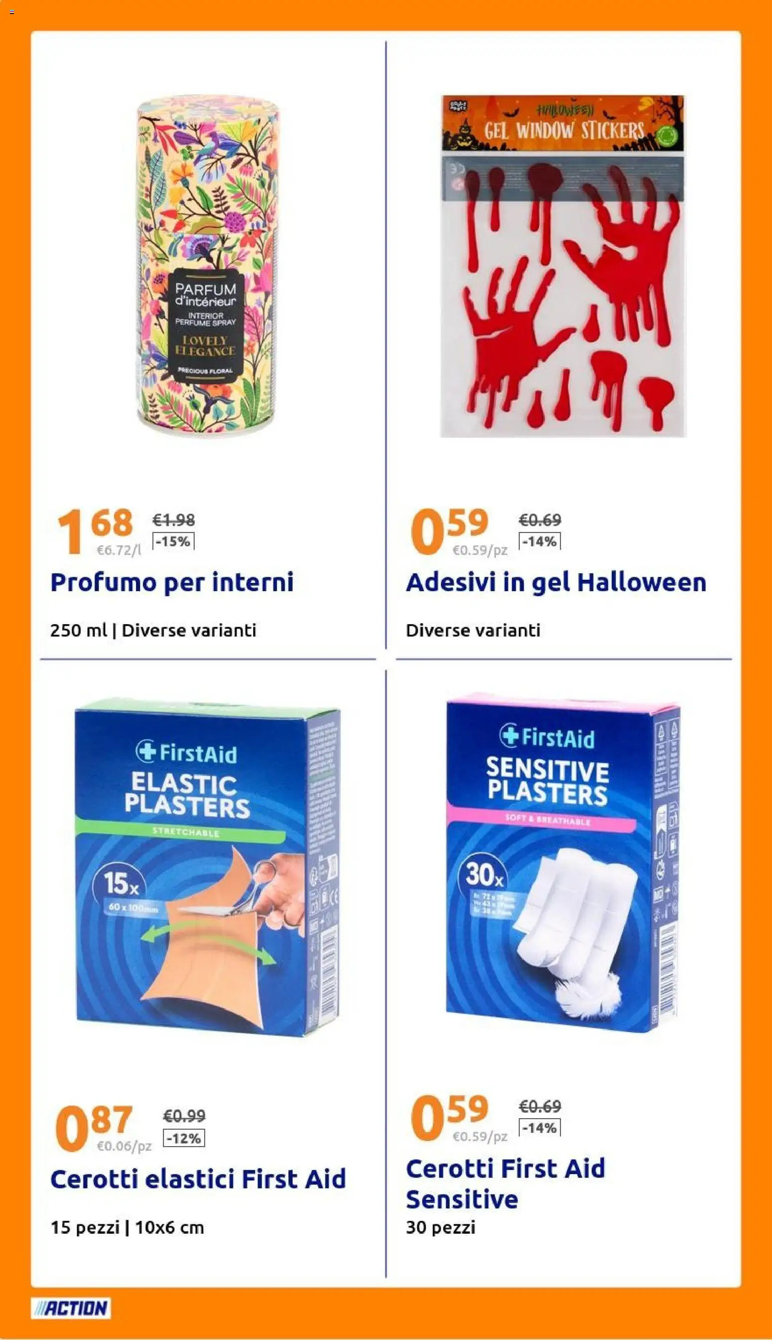 Volantino Action del 07/10/2026 | Pagina: 24 | Prodotti: Cerotti, Elastici, Profumo