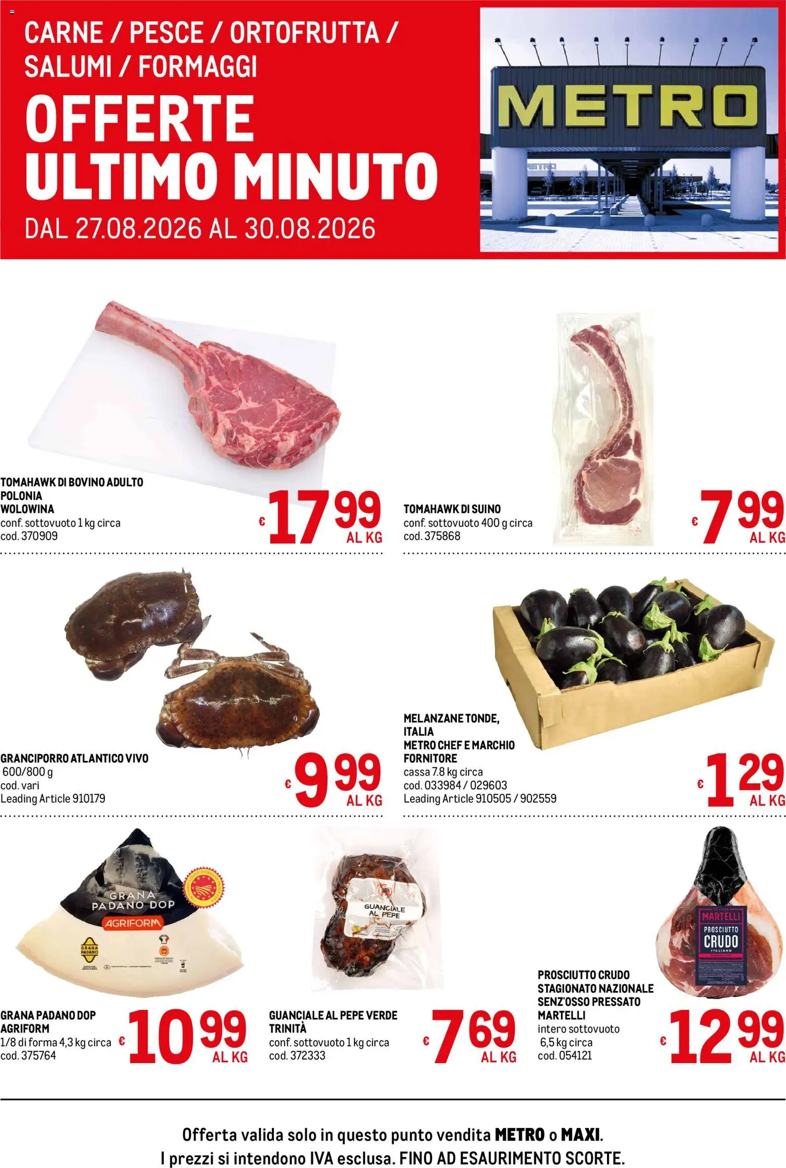 Volantino Metro del 27/08/2026 | Pagina: 1 | Prodotti: Prosciutto Crudo, Pesce, Prosciutto, Carne