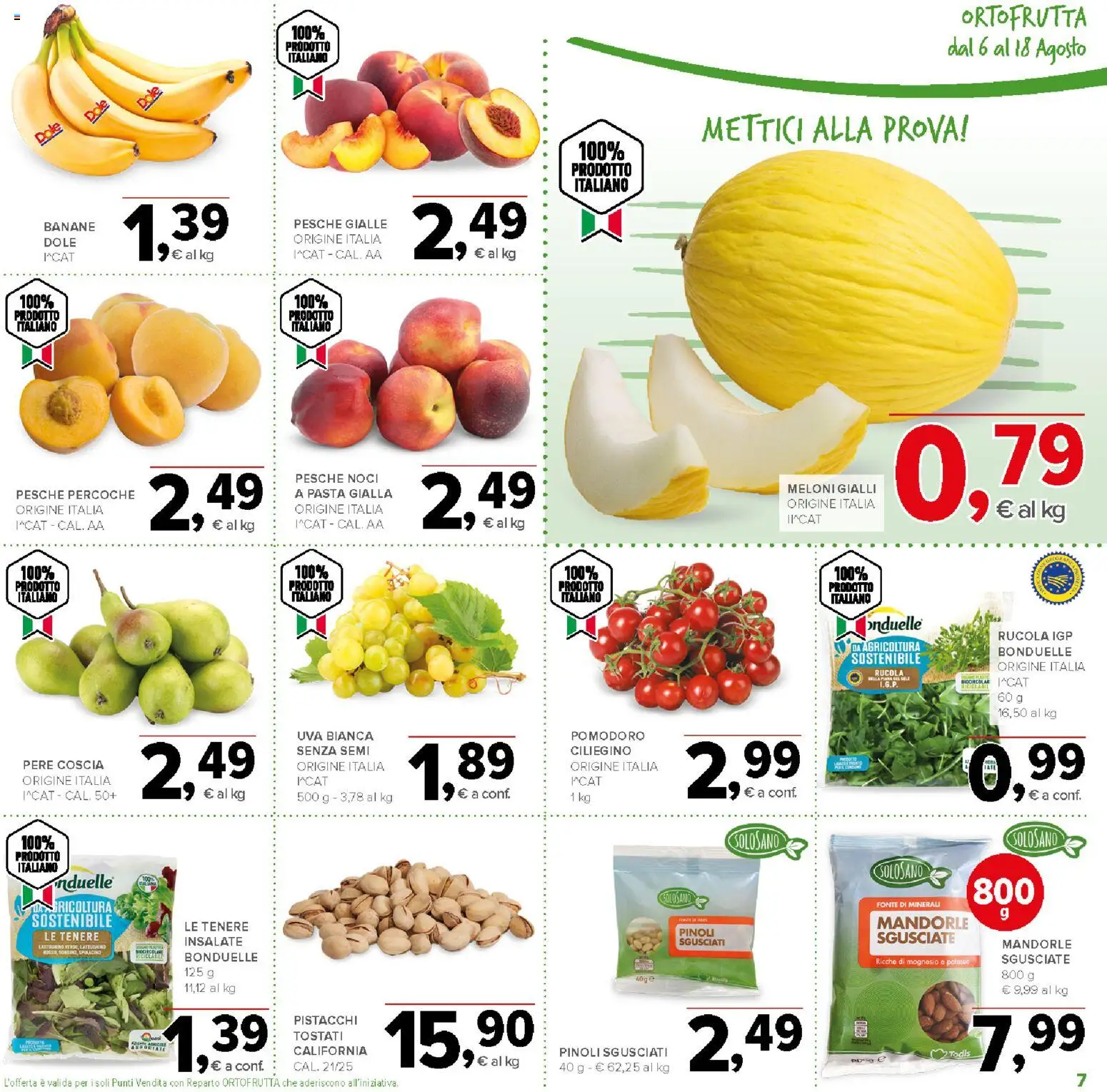 Volantino Todis del 06/08/2026 | Pagina: 7 | Prodotti: Sale, Pasta, Noci, Mandorle