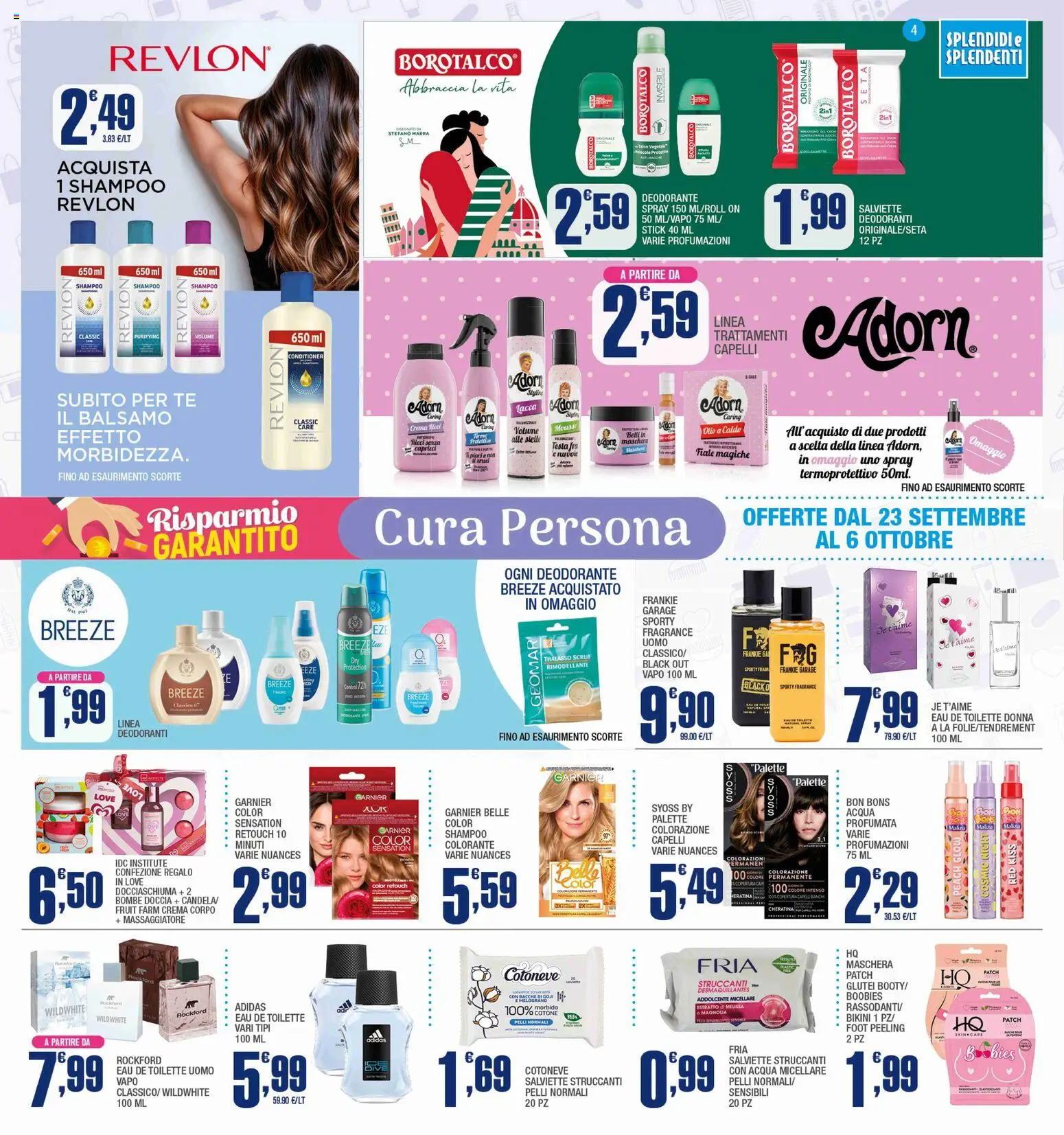 Volantino Splendidi e Splendenti del 23/09/2026 | Pagina: 4 | Prodotti: Shampoo, Maschera, Acqua micellare, Salviette struccanti