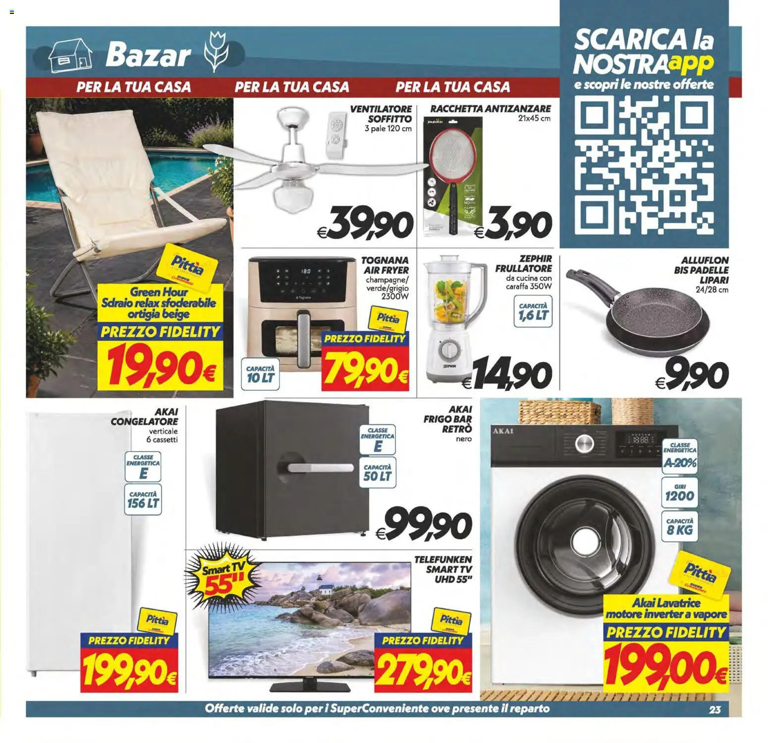 Volantino SuperConveniente del 29.05.2026 | Pagina: 23 | Prodotti: smart TV, Antizanzare, Sdraio, Lavatrice