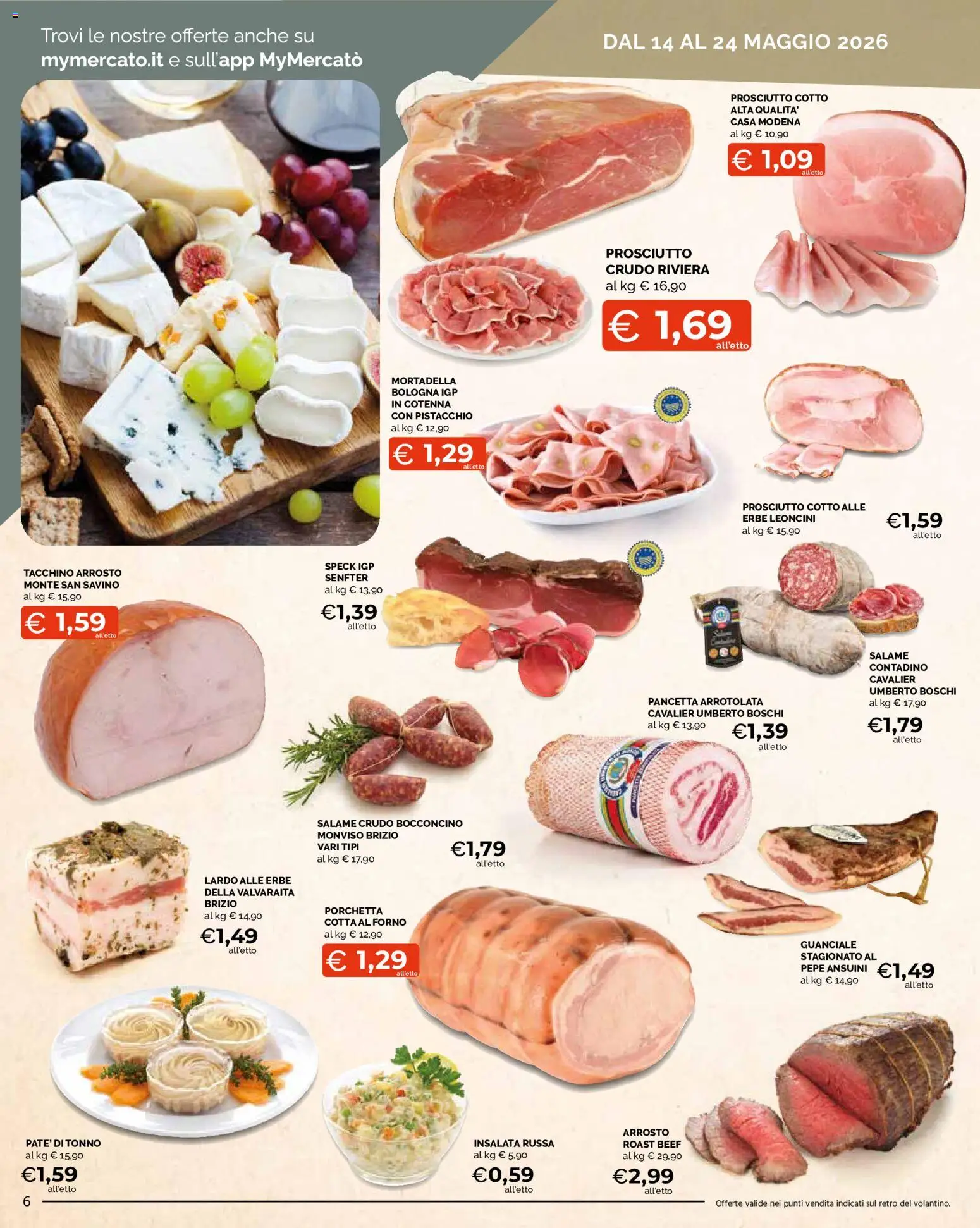 Volantino Mercatò del 14.05.2026 | Pagina: 6 | Prodotti: Porchetta, Tacchino, Forno, Guanciale
