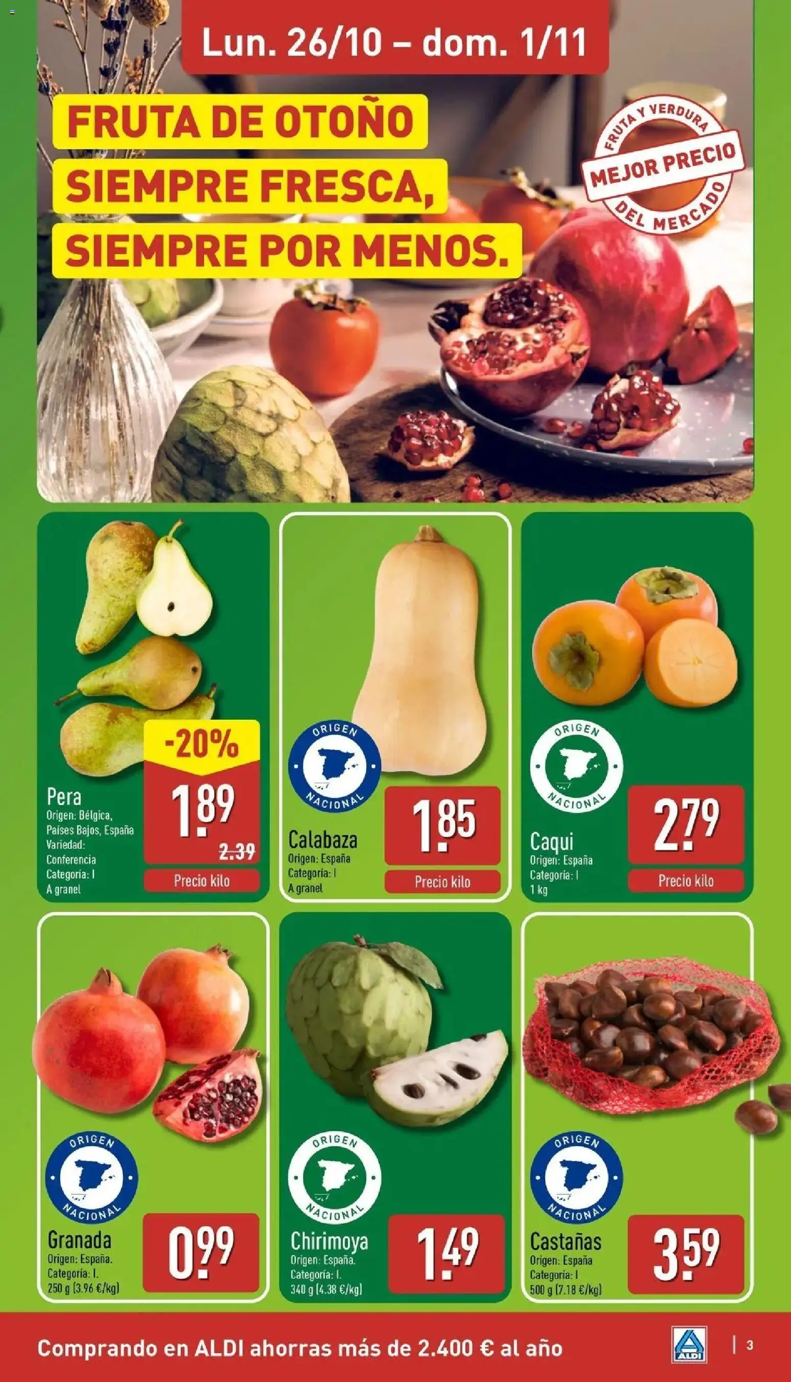 Aldi - Qué poco cuesta comprar bien │ válido desde el 26/10/2026 | Página: 3 | Productos: Calabaza, Fruta, Apple, Granada
