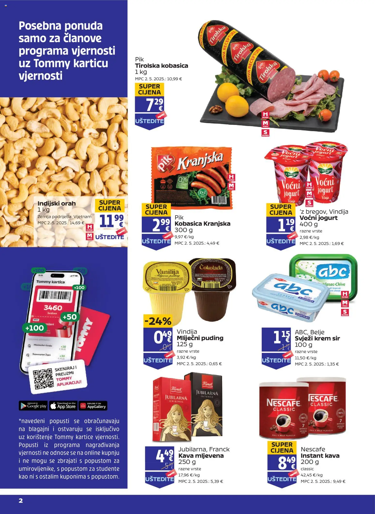 Tommy katalog | vrijedi od 02.07.2026 | Stranica: 1 | Proizvodi: Sir, Kava, Voćni jogurt, Orah
