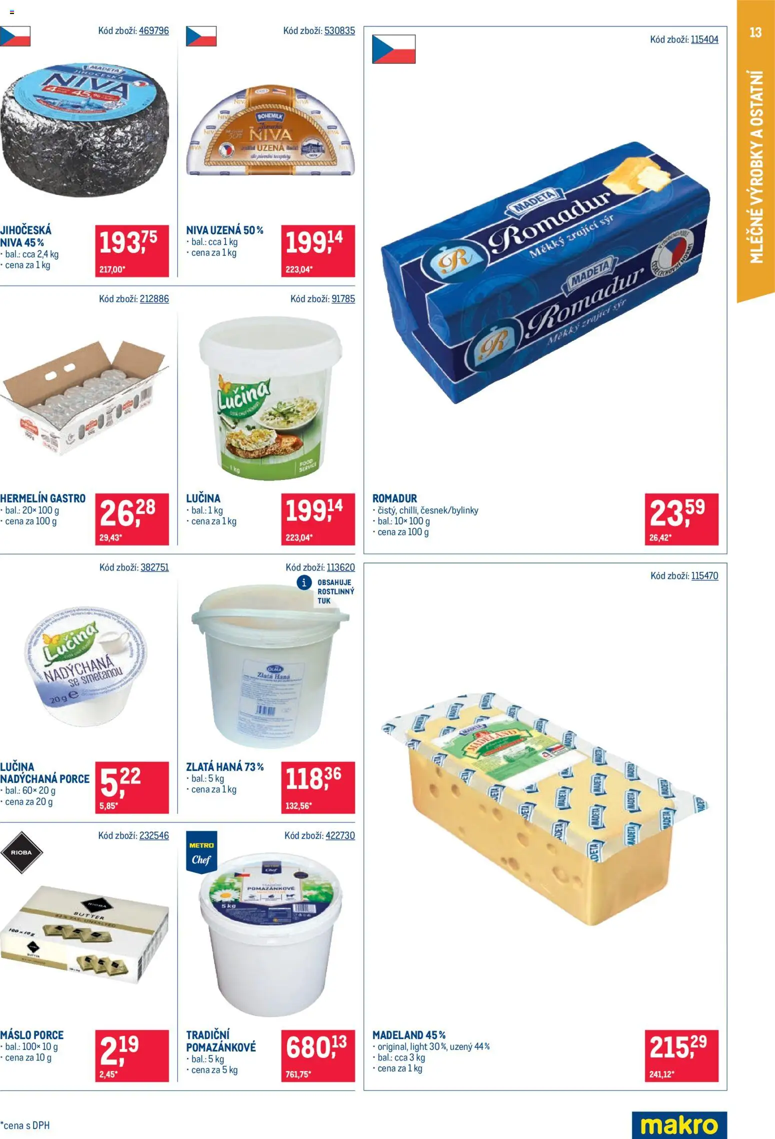 Makro leták - Gastronomie distribuce od 11.08.2026 | Strana: 13 | Produkty: Sýr, Zrající sýr, Zlatá Hana, Niva