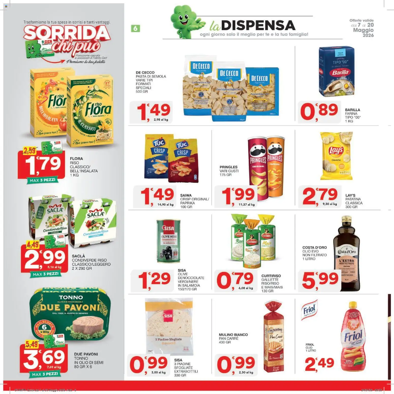 Volantino SISA del 07.05.2026 | Pagina: 6 | Prodotti: Insalata, Olive, Farina, Mais