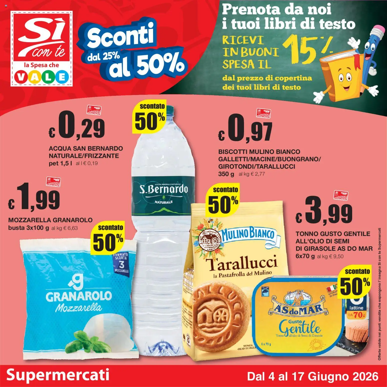 Volantino Sì con Te del 04.06.2026 | Pagina: 1 | Prodotti: Acqua, Mozzarella, Olio, Tonno