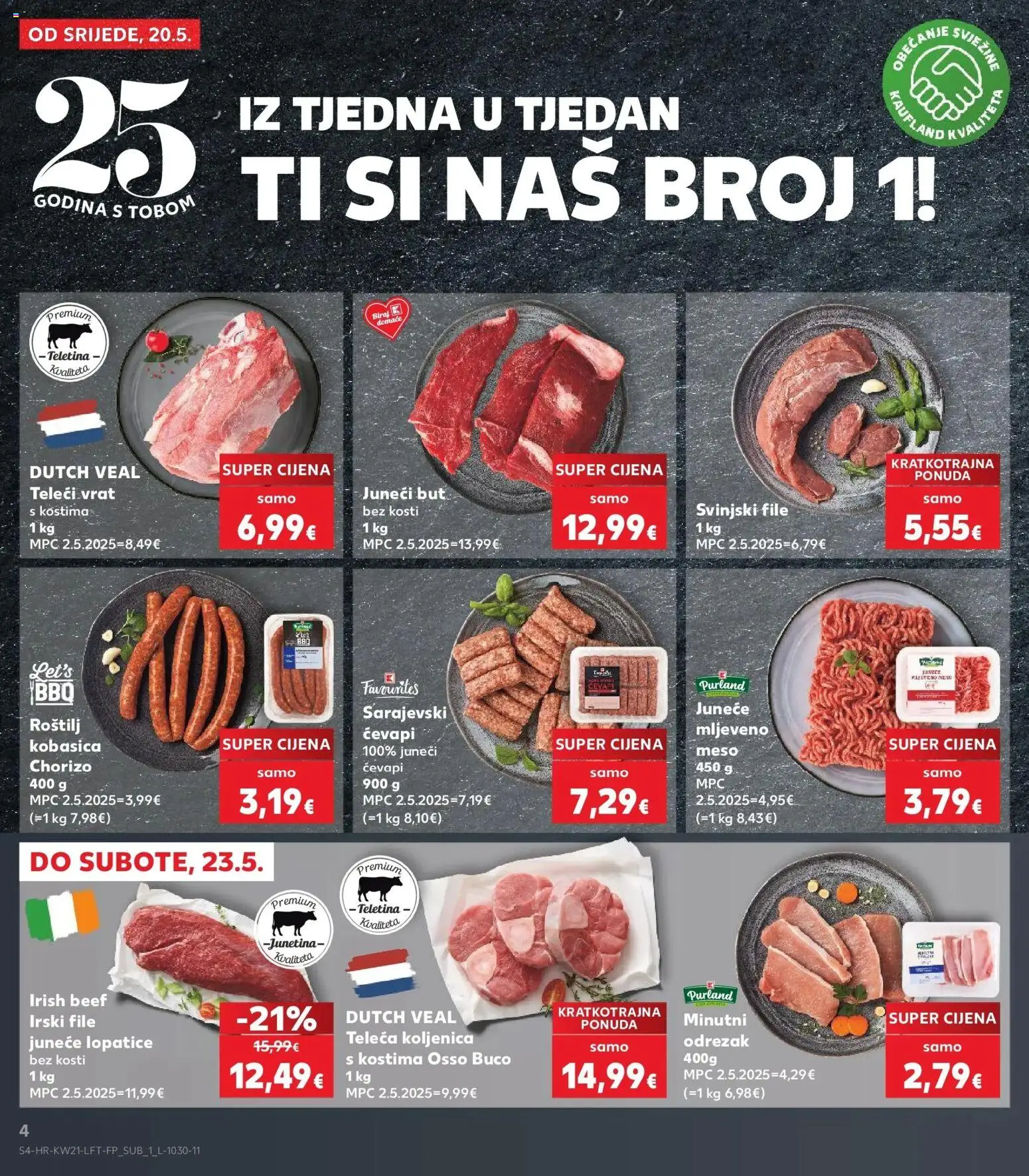 Kaufland katalog | vrijedi od 20.05.2026 | Stranica: 4 | Proizvodi: Roštilj, Juneći but, Teletina, Svinjski file