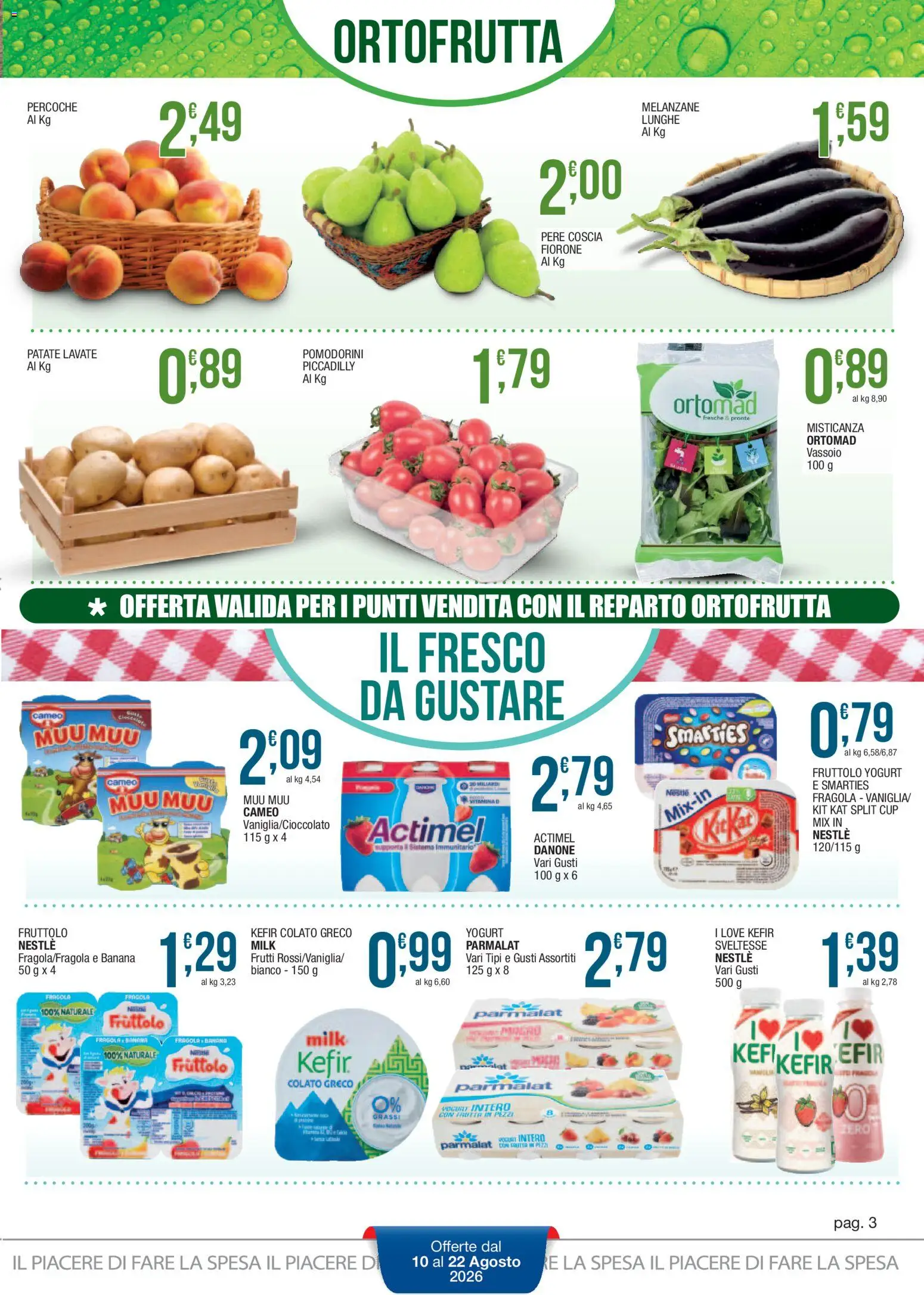 Volantino Sidis del 10/08/2026 | Pagina: 3 | Prodotti: Pomodorini, Kefir, Frutta, Vassoio