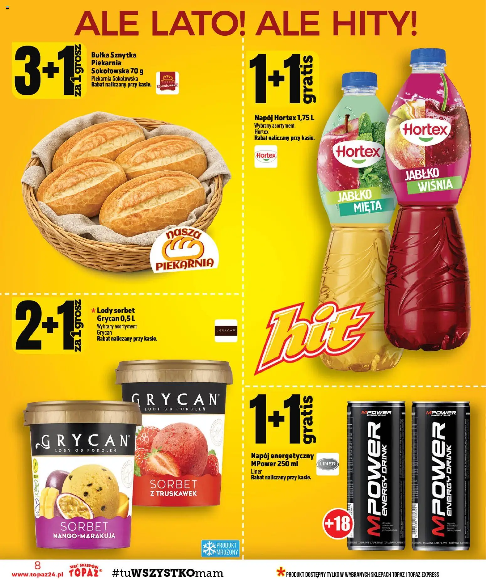 Topaz gazetka - Ceny małe na stałe od 06.08.2026 | Strona: 8 | Produkty: Napój energetyczny, Grycan, Piekarnia, Sorbet