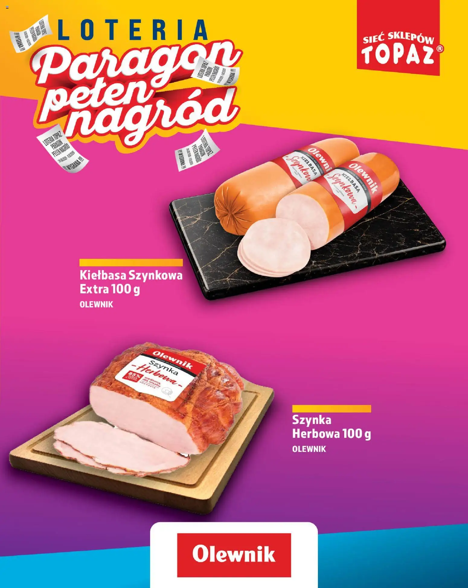 Topaz gazetka - Loteria Paragonowa od 24.08.2026 | Strona: 39 | Produkty: Kiełbasa, Szynka