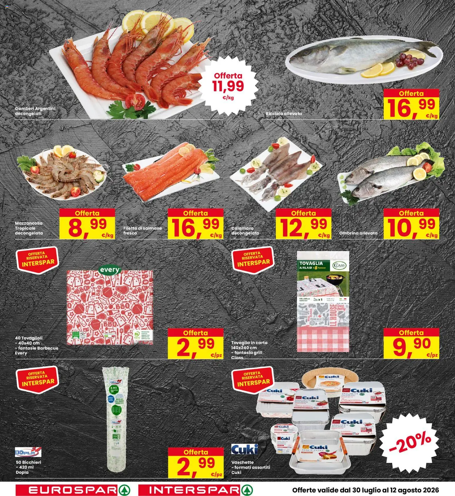 Volantino Eurospar del 30/07/2026 | Pagina: 12 | Prodotti: Salmone, Gamberi, Barbecue, Tovaglia