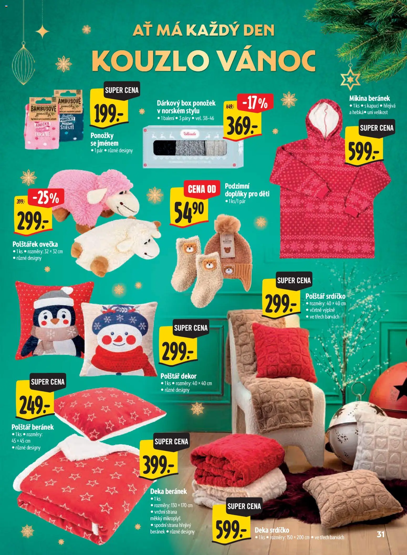 Albert leták - Hypermarket Kouzlo Vánoc od 29.10.2026 | Strana: 31 | Produkty: Mikina, Box, Ponožky, Polštář