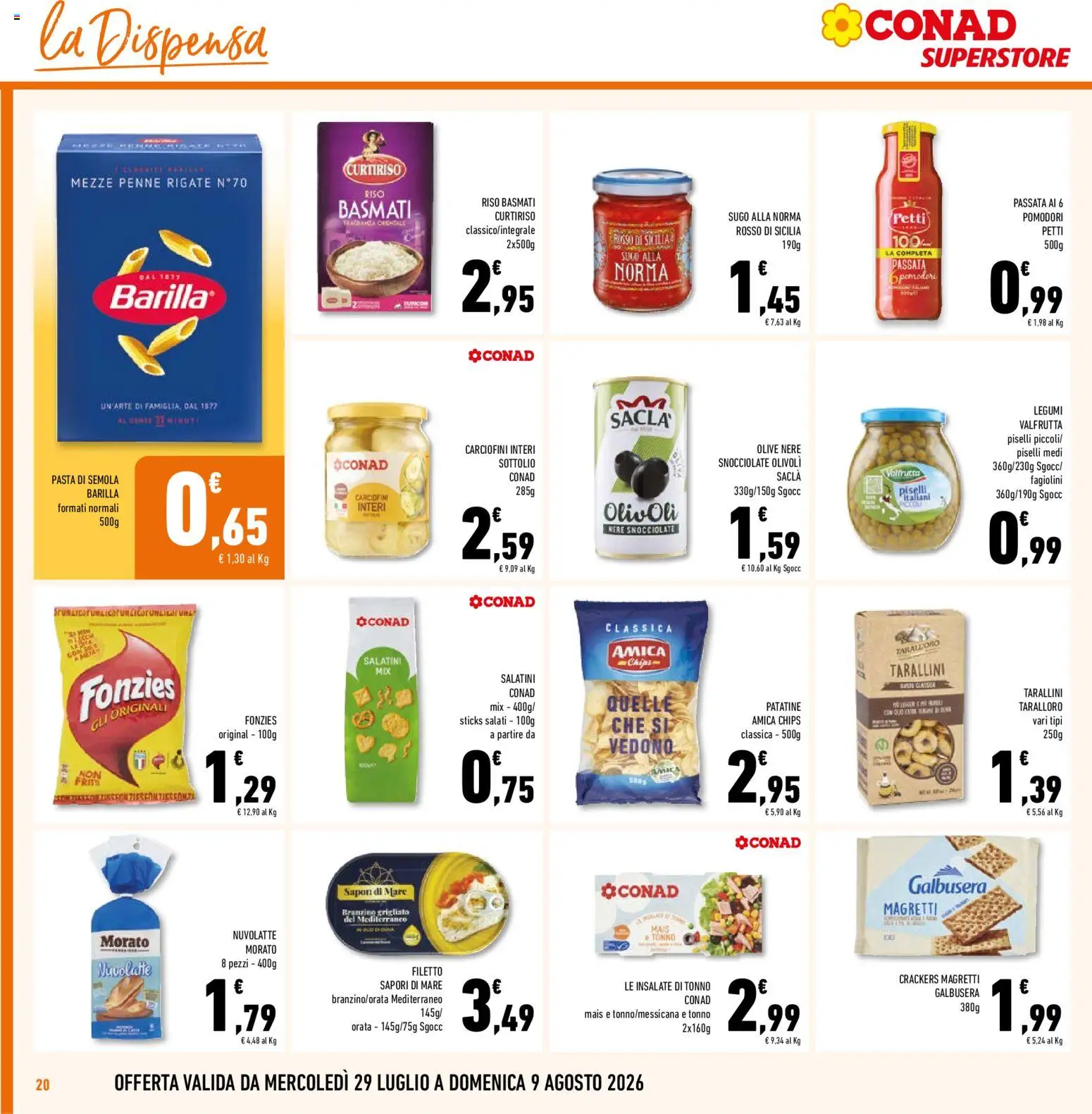 Volantino Conad del 29/07/2026 | Pagina: 20 | Prodotti: Salatini, Crackers, Taralli, Penne