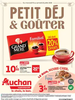 Auchan Petit dej, goûter super - Voorbeeld van een folder van Auchan, geldig van 15/07/2026