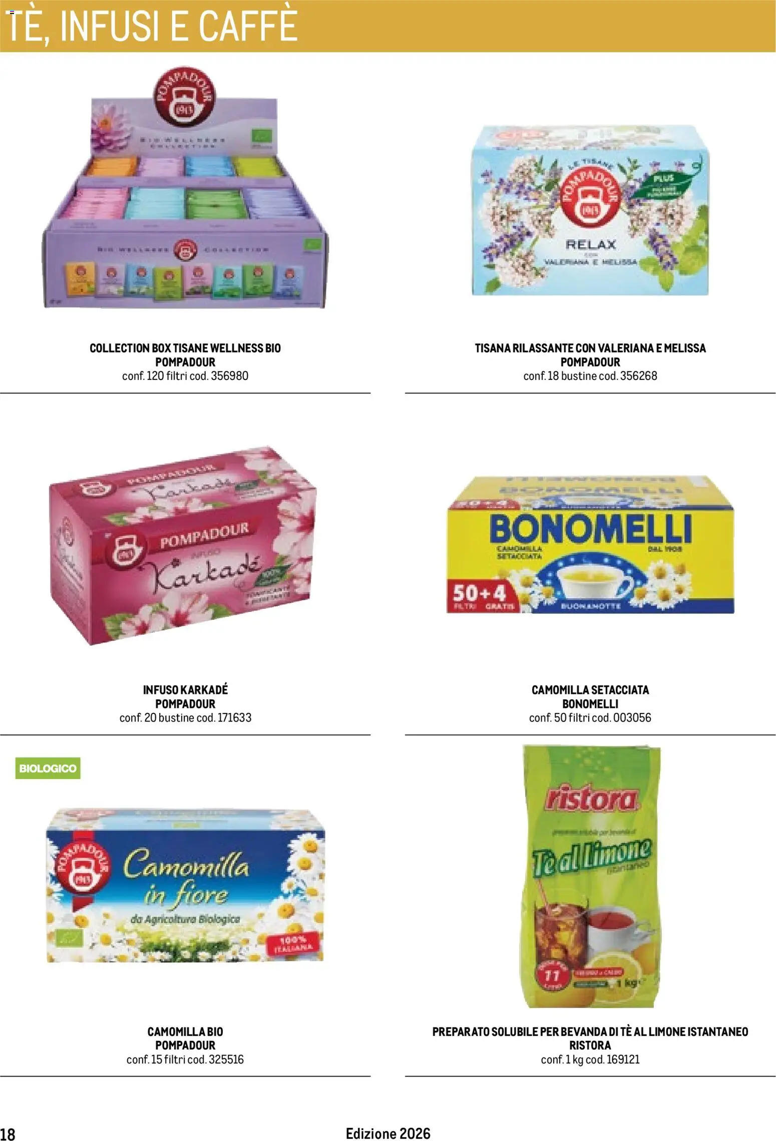 Volantino Metro del 17/10/2025 | Pagina: 18 | Prodotti: Tisana, Caffè, Tè, Limone