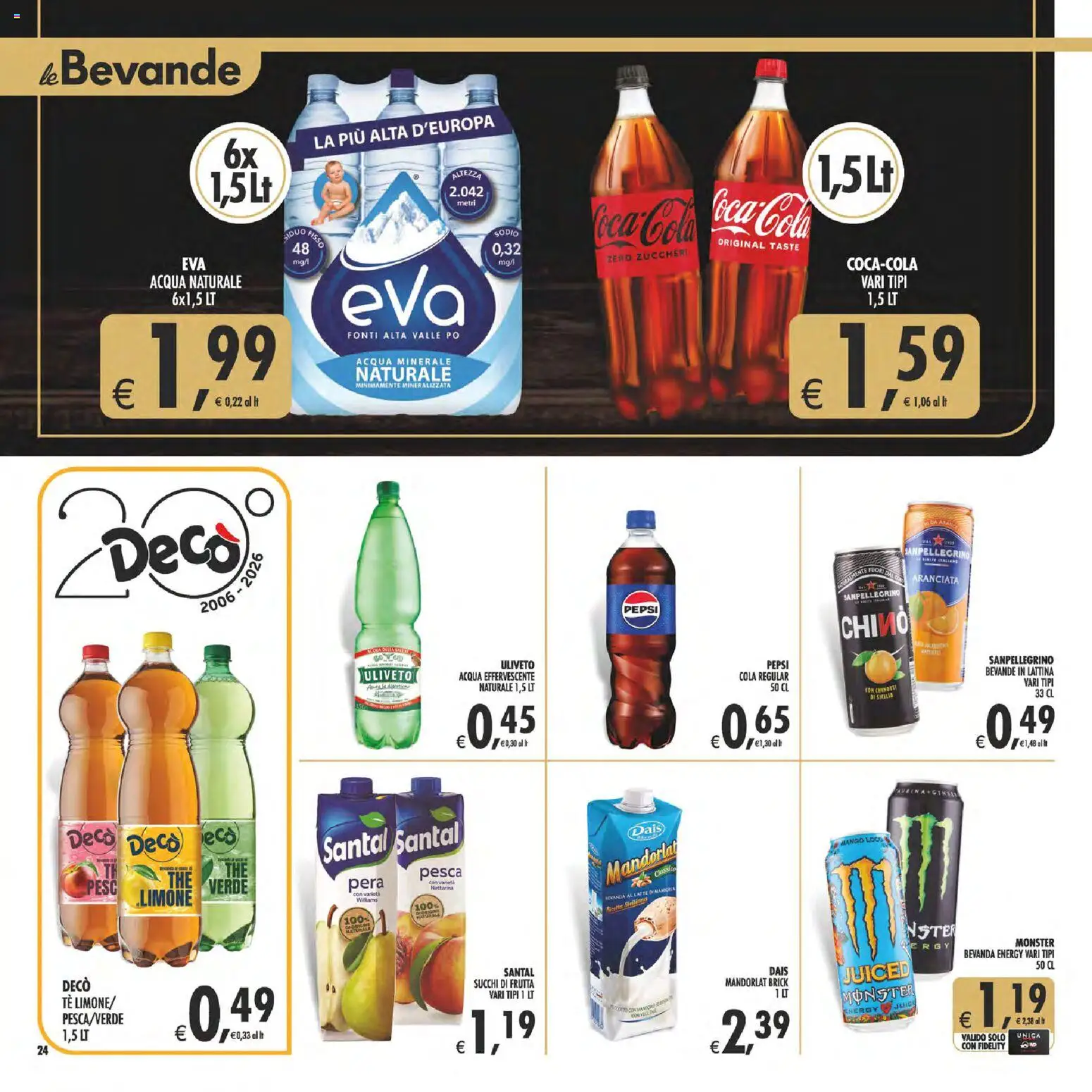 Volantino Decò del 08.05.2026 | Pagina: 24 | Prodotti: Tè, Latte, Limone, Acqua naturale