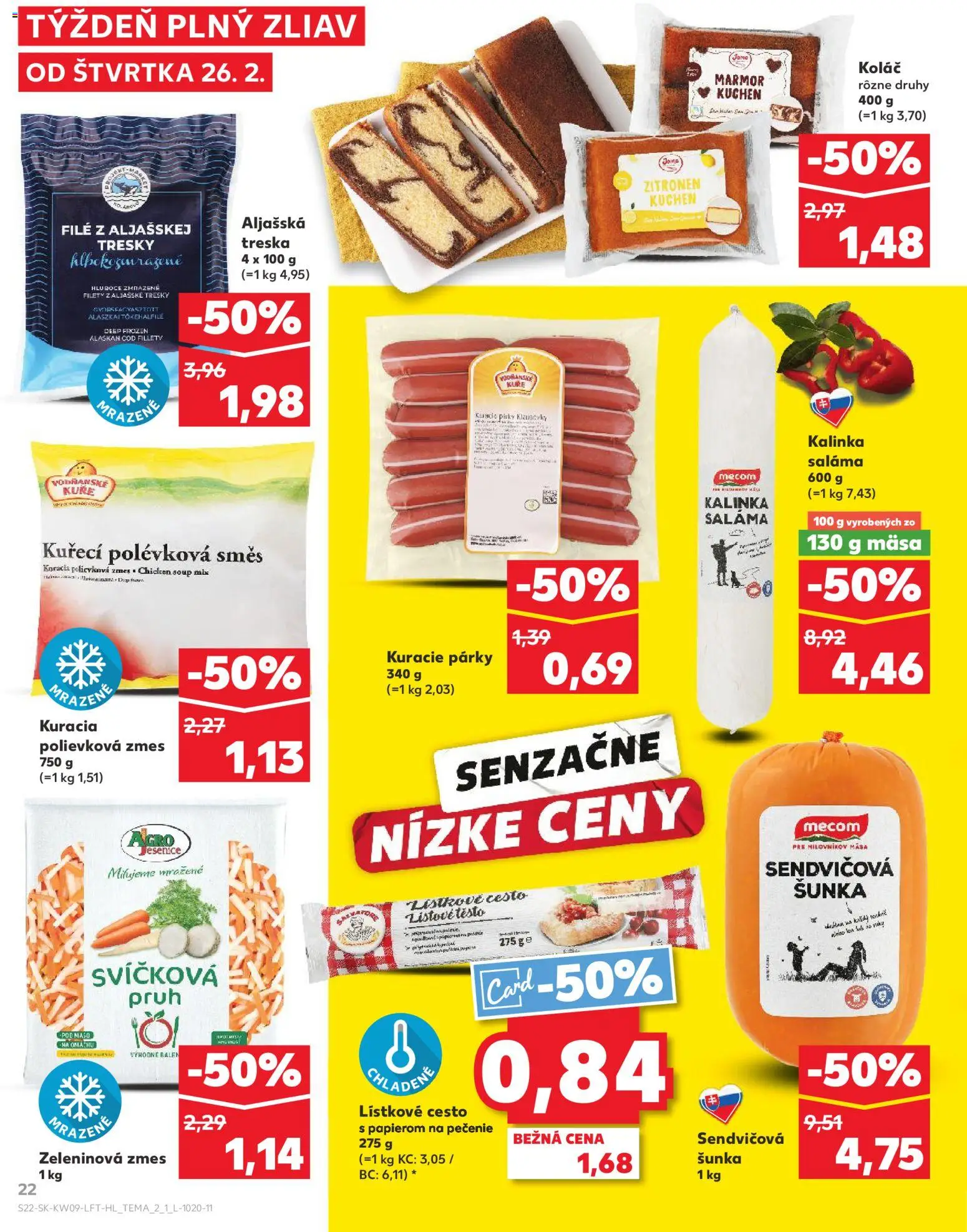 Nové Kaufland akcie – leták je platný od 26.02.2026 | Strana: 22 | Produkty: Saláma, Filé, Lístkové cesto, Treska