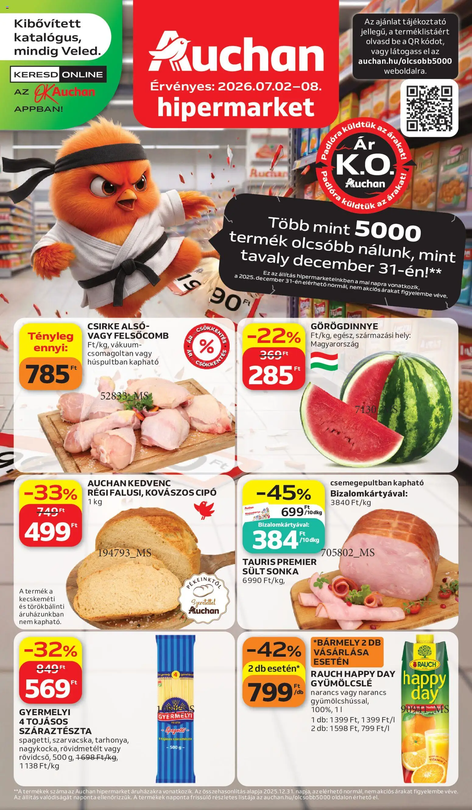 Auchan akciós ujság - amely érvényes a következő dátumtól: 2026.07.02. | Oldal: 1 | Termékek: Görögdinnye, Gyümölcslé, Sonka, Narancs