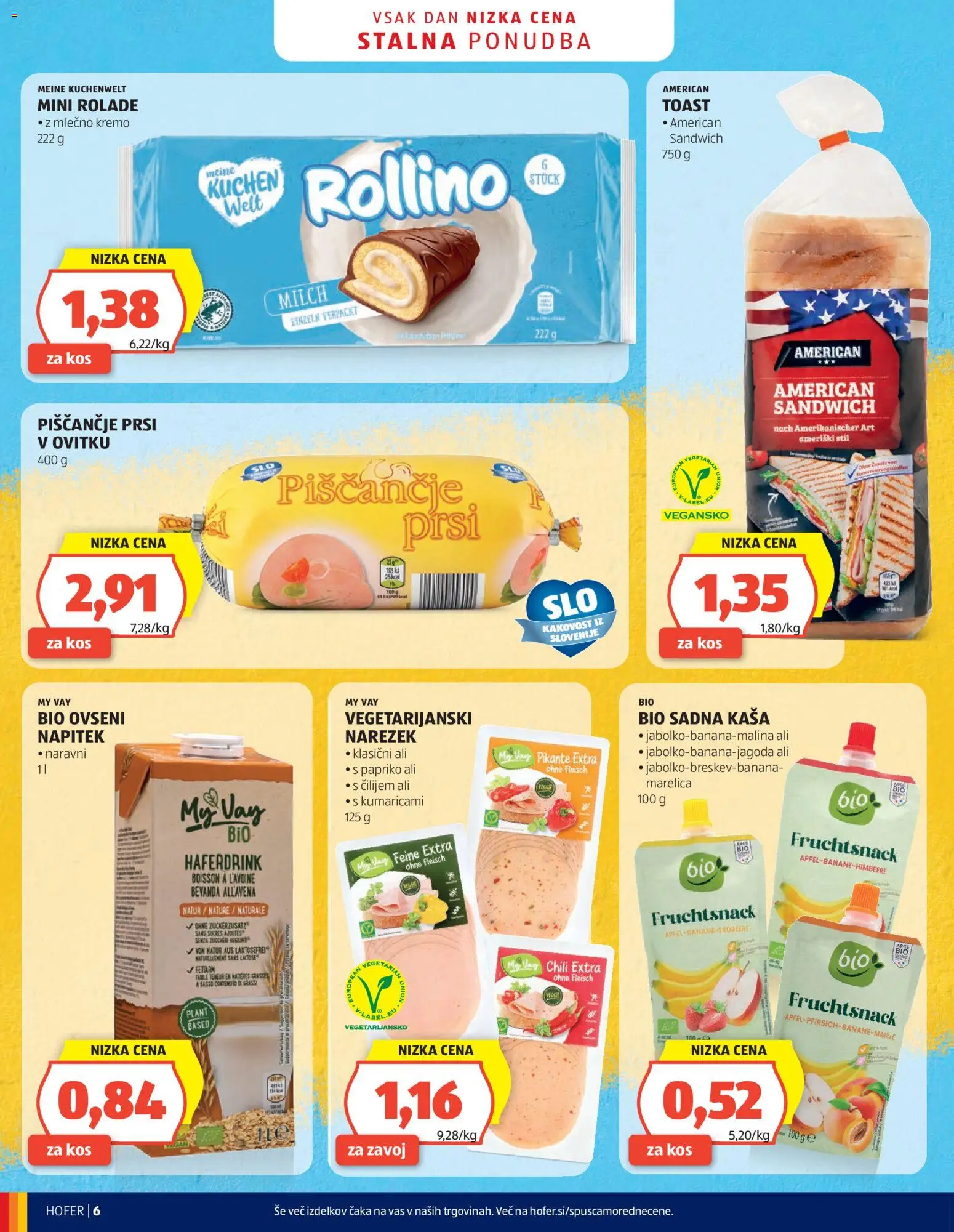 Hofer SI katalog | vrijedi od 07.10.2026 | Stranica: 6 | Proizvodi: Sandwich, Toast, Zavoj, Kaša