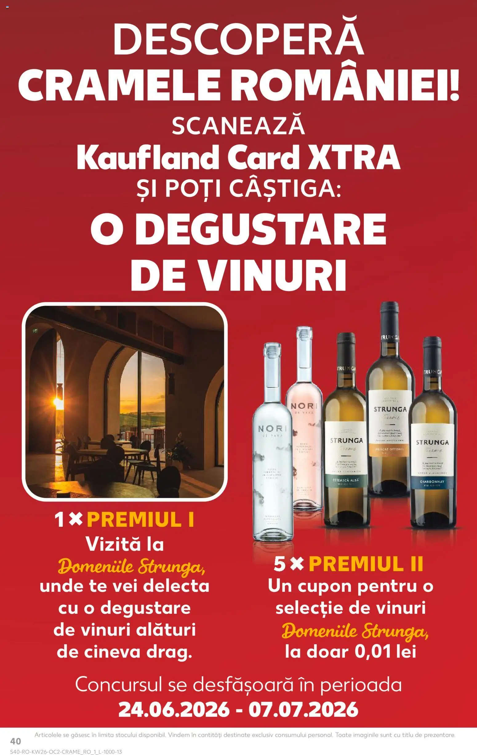 Kaufland RO akciós ujság - amely érvényes a következő dátumtól: 2026.06.24. | Oldal: 40