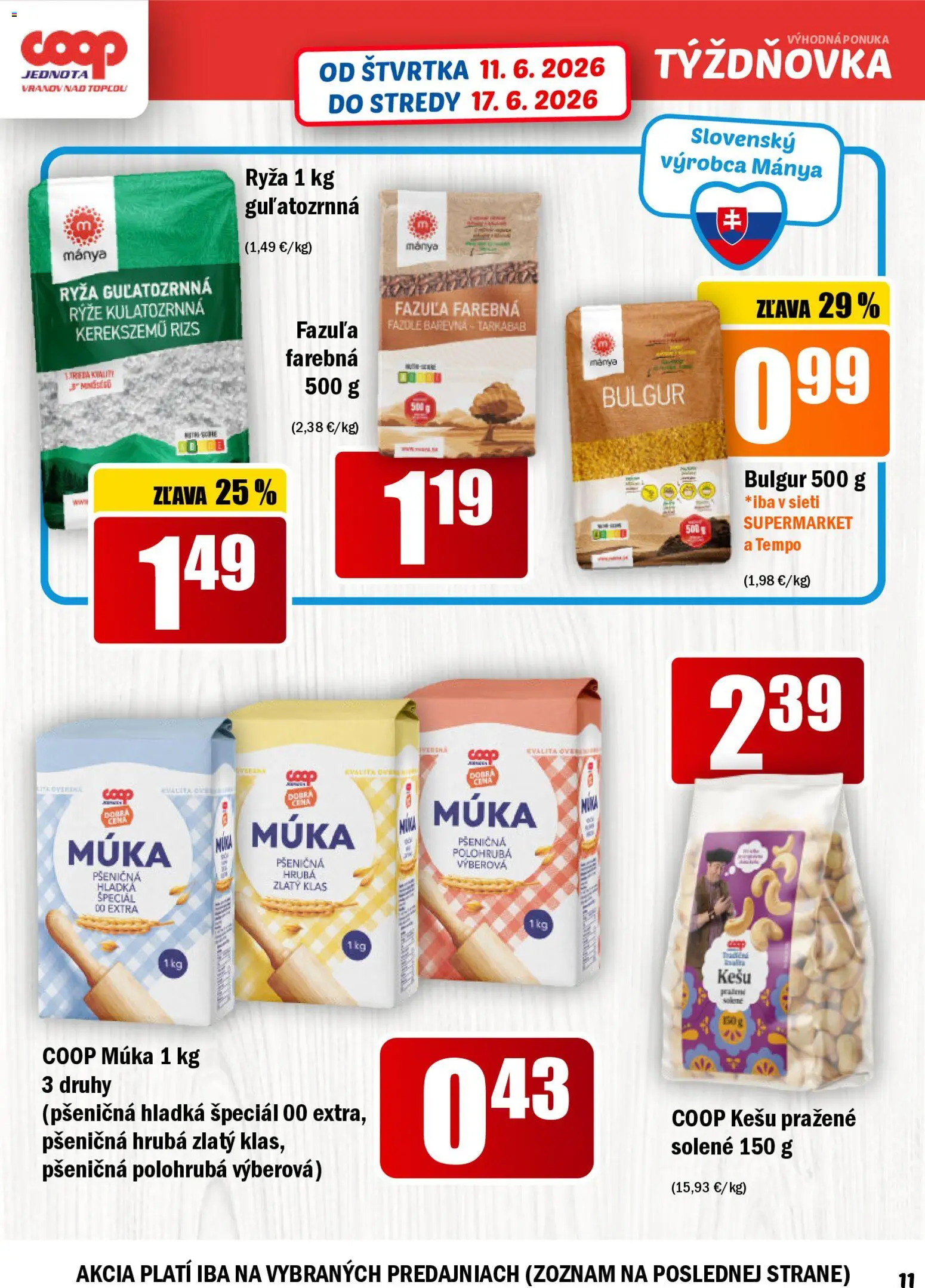 Nové COOP Jednota akcie – leták je platný od 11.06.2026 | Strana: 11 | Produkty: Ryža, Zlatý klas, Fazuľa, Múka