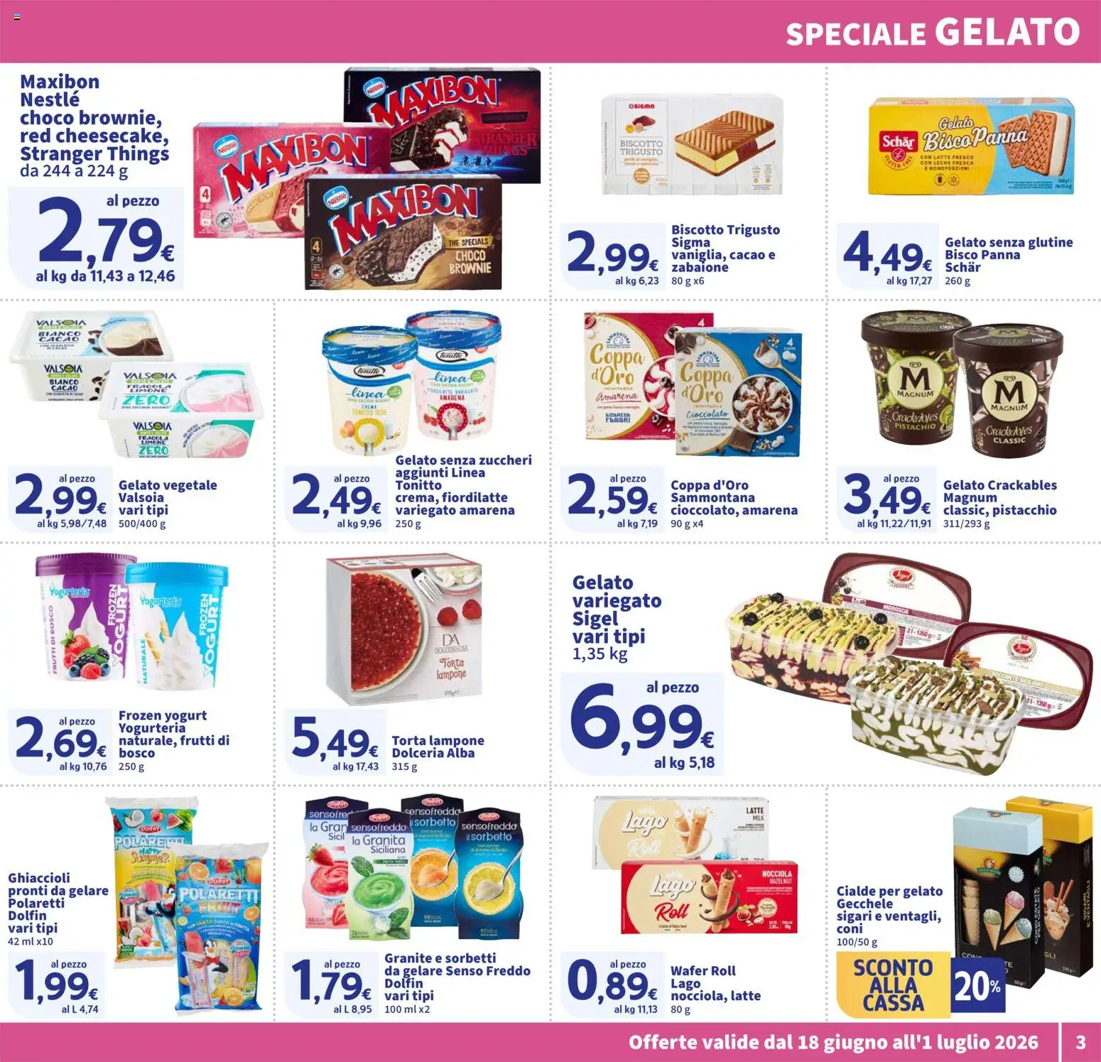 Volantino SIGMA del 18.06.2026 | Pagina: 3 | Prodotti: Yogurt, Gelato, Latte, Lampone
