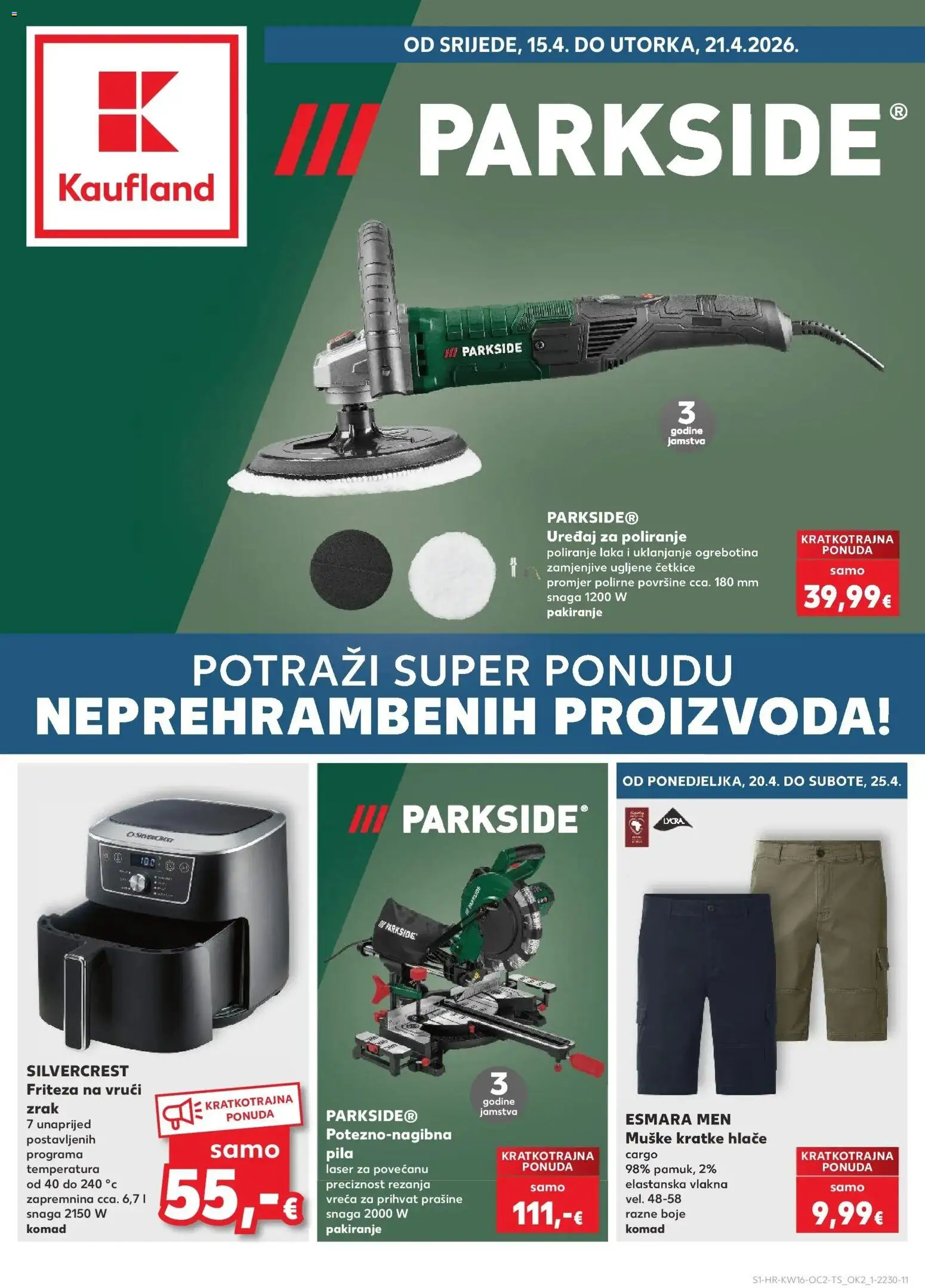 Kaufland katalog | vrijedi od 15.04.2026 | Stranica: 1 | Proizvodi: Friteza, Pila, Parkside, Friteza na vrući zrak