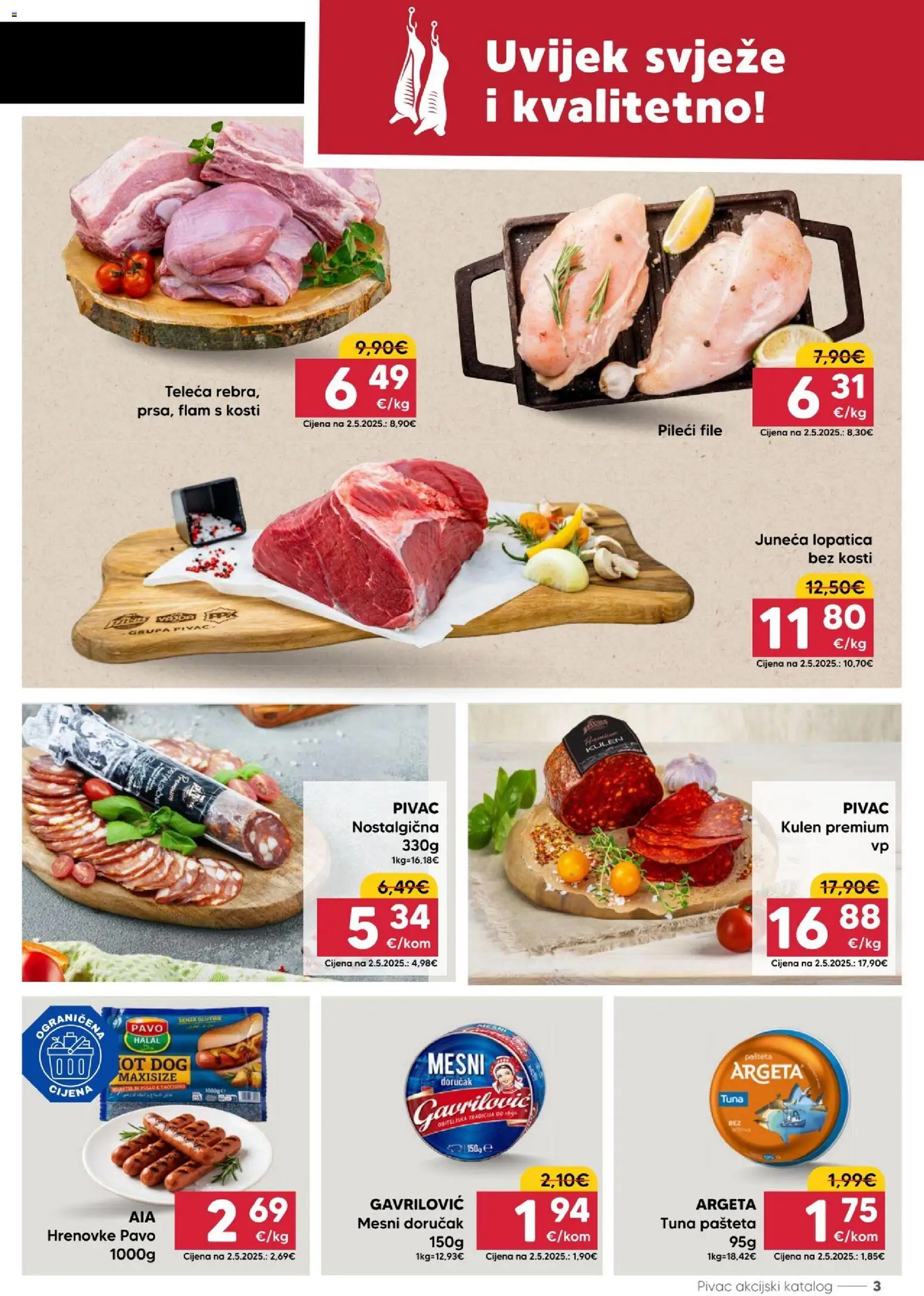 Pivac katalog | vrijedi od 07.09.2026 | Stranica: 3 | Proizvodi: Pileći file, Pašteta, Mesni doručak, Lopatica
