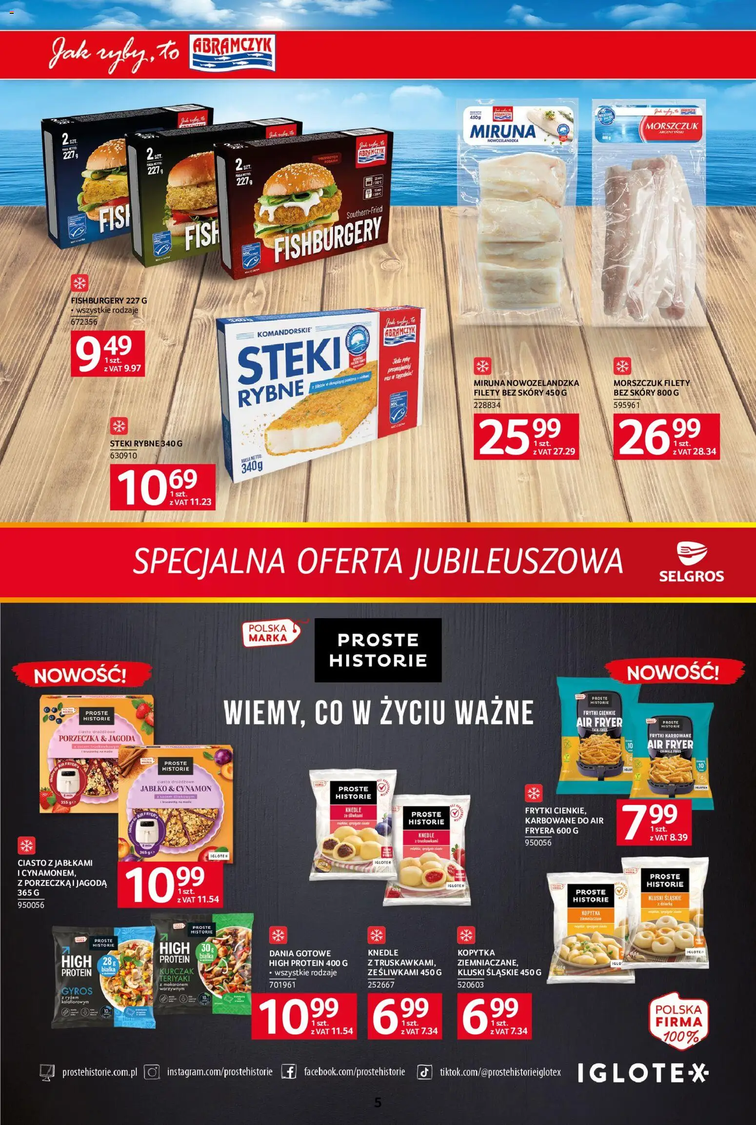 Selgros cash&carry gazetka - Specjalna Oferta Jubileuszowa od 22.10.2026 | Strona: 5 | Produkty: High Protein, Miruna, Frytki, Kluski