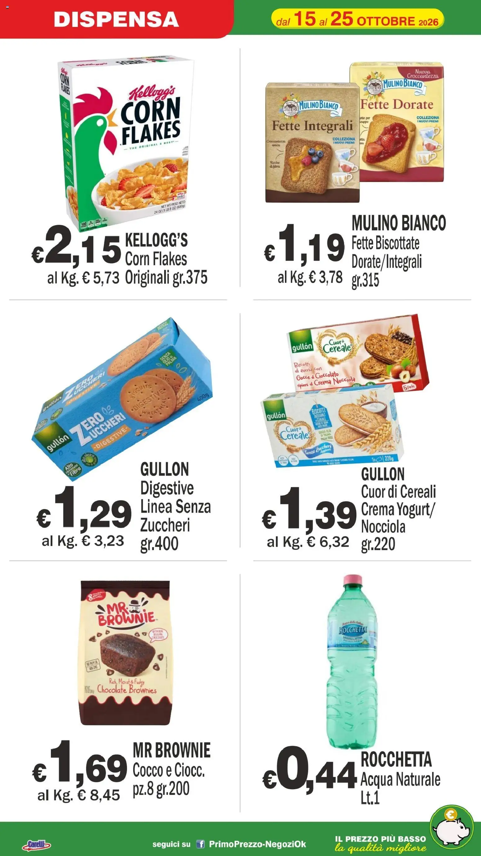 Volantino Primo Prezzo del 15/10/2026 | Pagina: 7 | Prodotti: Cioccolato, Cereali, The, Cocco