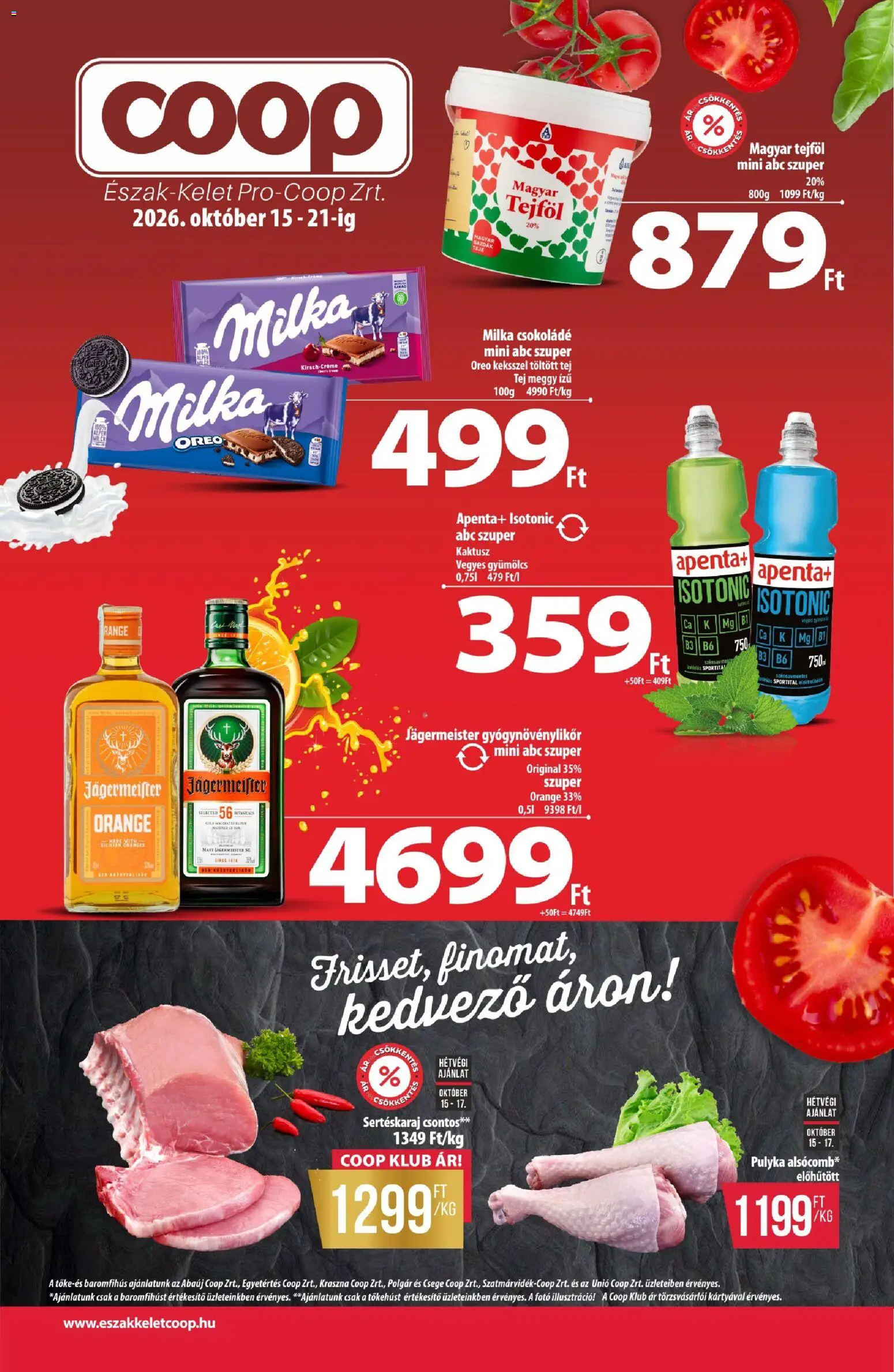 COOP akciós ujság - amely érvényes a következő dátumtól: 2026.10.15. | Oldal: 1 | Termékek: Milka, Apenta, Sertéskaraj, Meggy