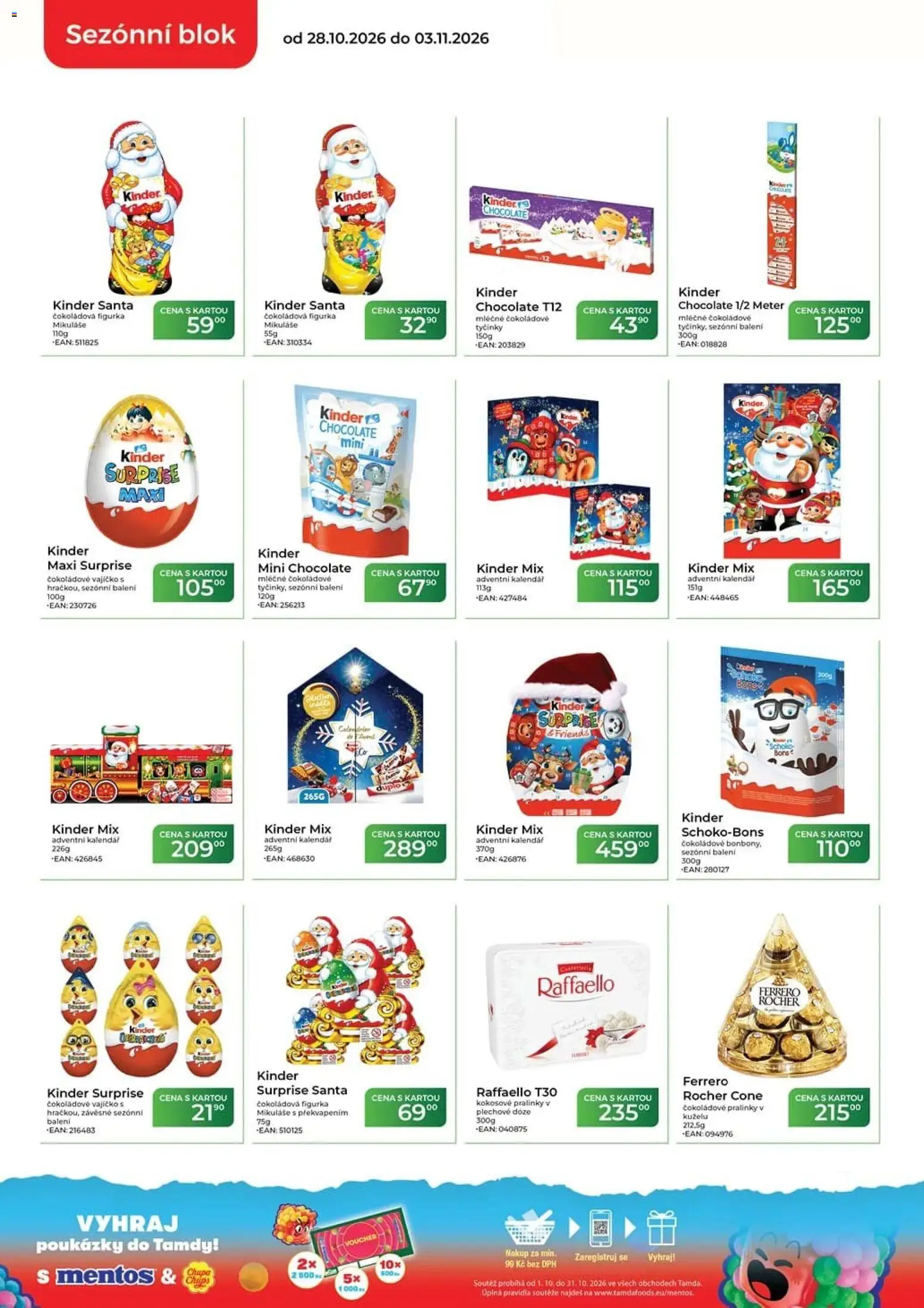 Tamda Foods leták od 28.10.2026 | Strana: 4 | Produkty: Ferrero Rocher, Schoko Bons, Kinder surprise maxi, Čokoládové vajíčko