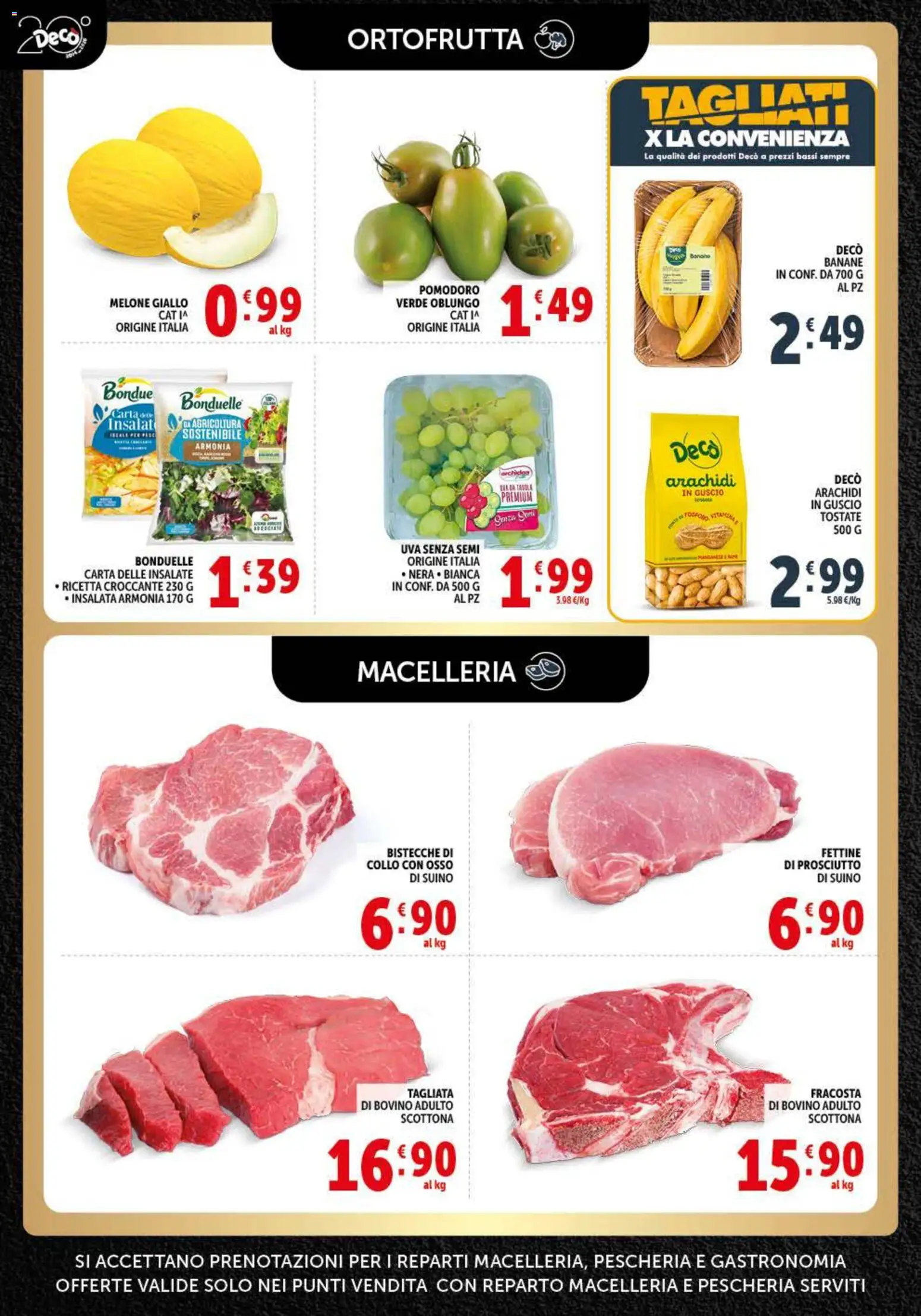 Volantino Decò del 21/07/2026 | Pagina: 2 | Prodotti: Banane, Suino, Prosciutto, Uva