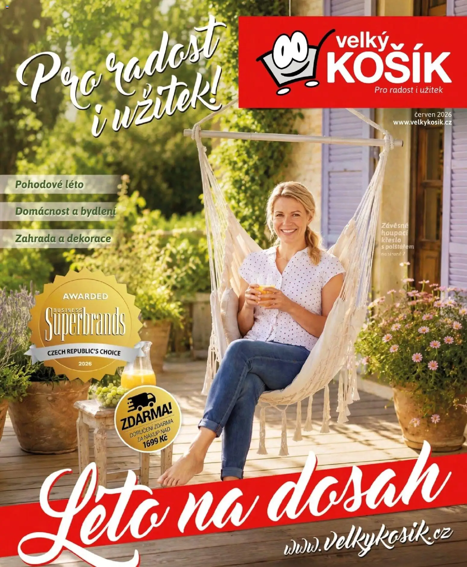 Velký Košík katalog červen 2026 od 01.06.2026 | Strana: 1 | Produkty: Zahrada, Košík, Křeslo, Dekorace