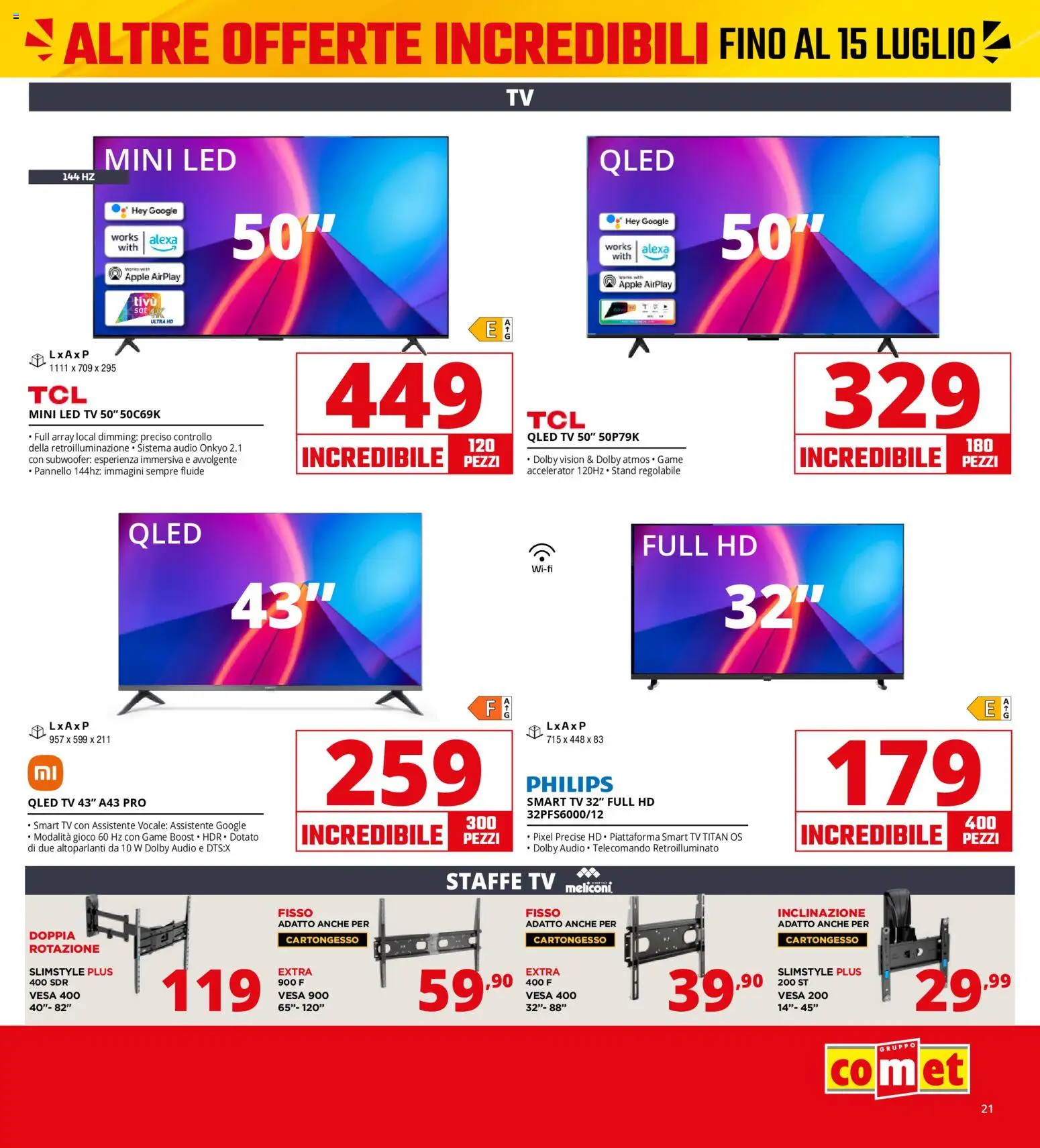 Volantino Comet del 13/07/2026 | Pagina: 21 | Prodotti: smart TV, TV, Audio, Gioco
