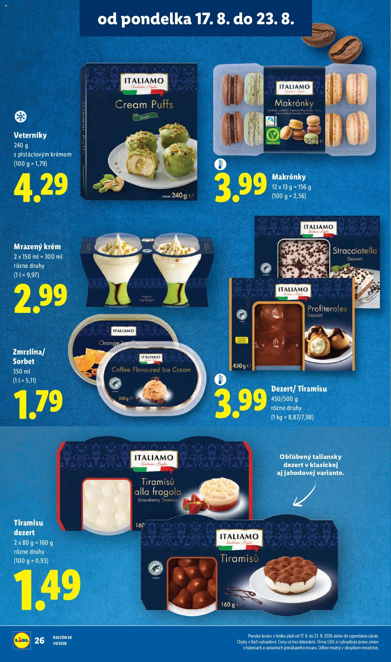 Nové Lidl akcie – leták je platný od 17.08.2026 | Strana: 32 | Produkty: Makronky, Sorbet, Tiramisu, Krém