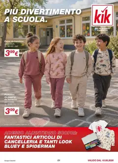 Anteprima del volantino KiK volantino Più divertimento a scuola valido a partire dal 10/08/2026