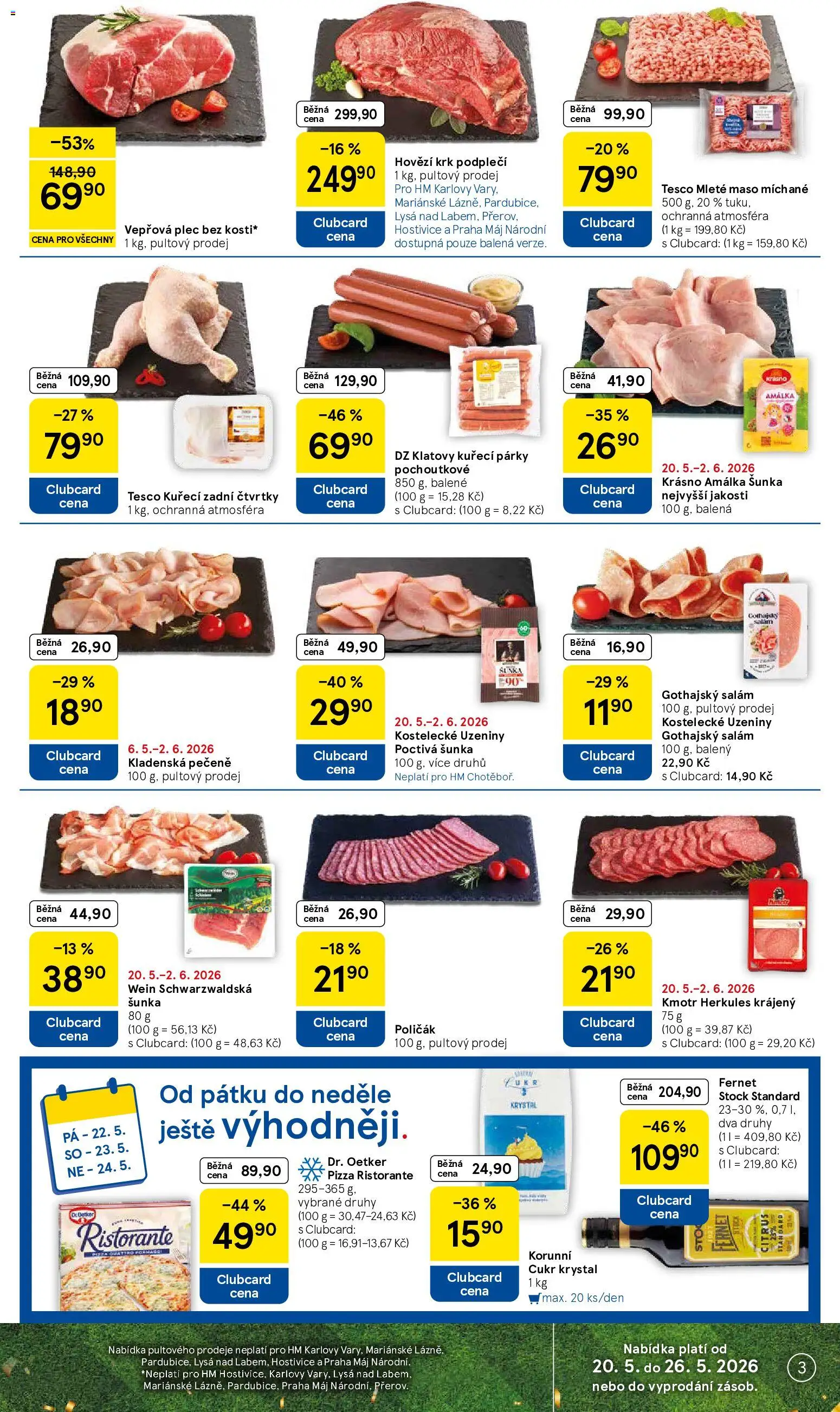 Tesco leták - Hypermarket od 20.05.2026 | Strana: 3 | Produkty: Pizza, Fernet Citrus, Maso, Vepřová plec
