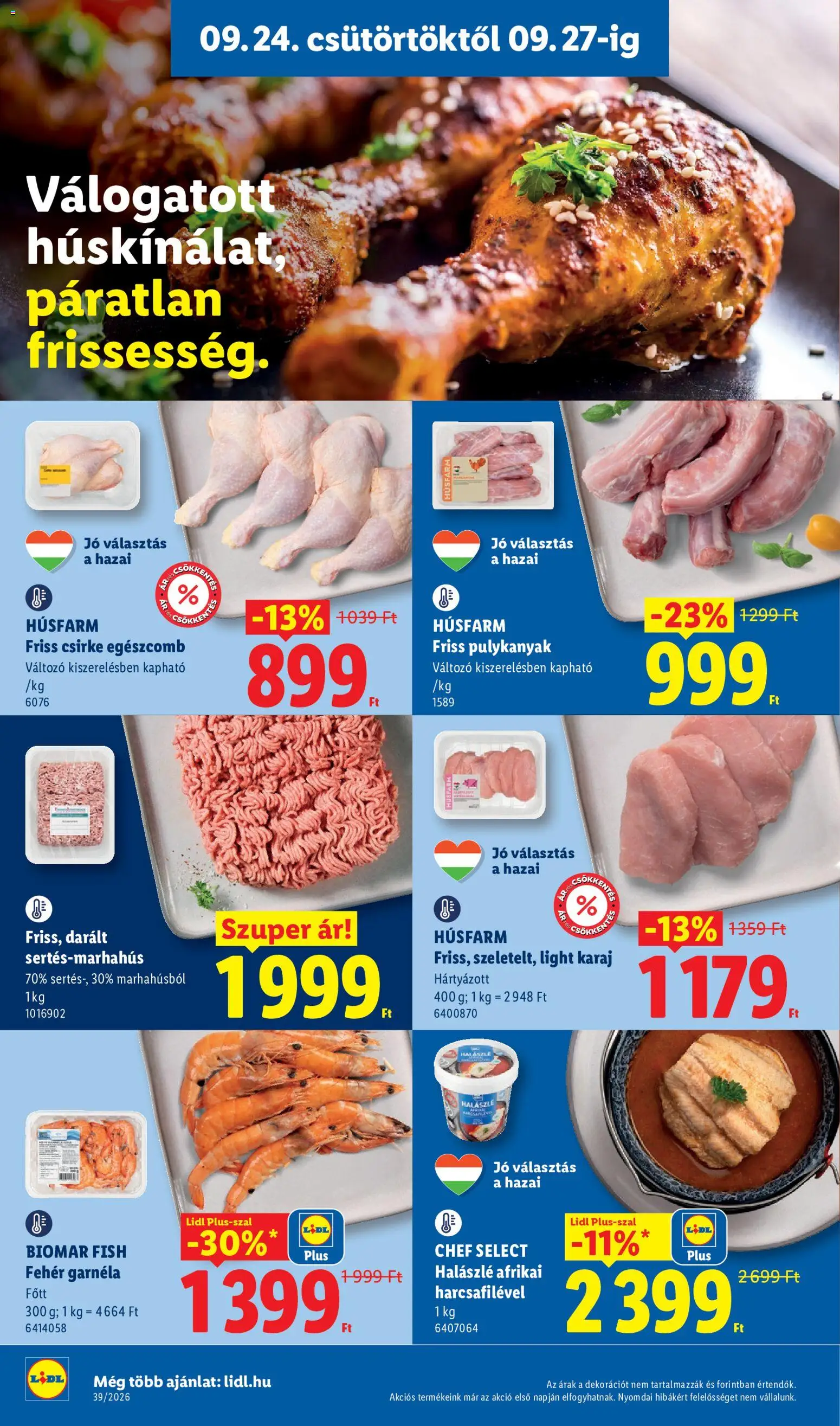Lidl akciós ujság - amely érvényes a következő dátumtól: 2026.09.24. | Oldal: 4 | Termékek: Csirke, Karaj, Chef Select, Halászlé