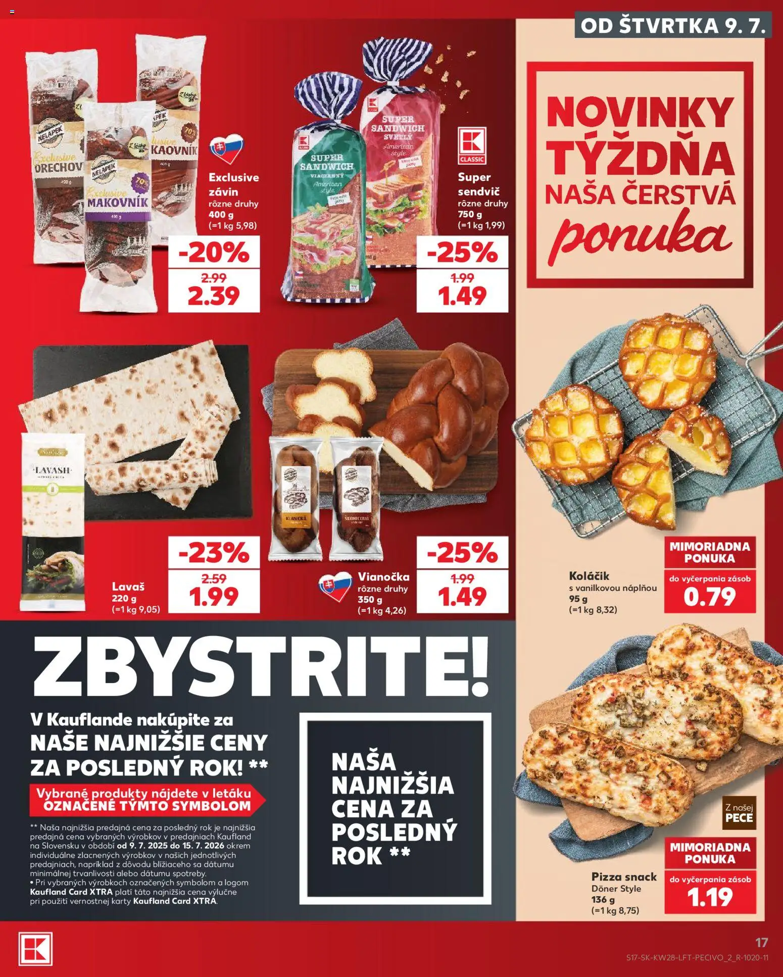 Kaufland SK akciós ujság - amely érvényes a következő dátumtól: 2026.07.09. | Oldal: 17 | Termékek: Pizza