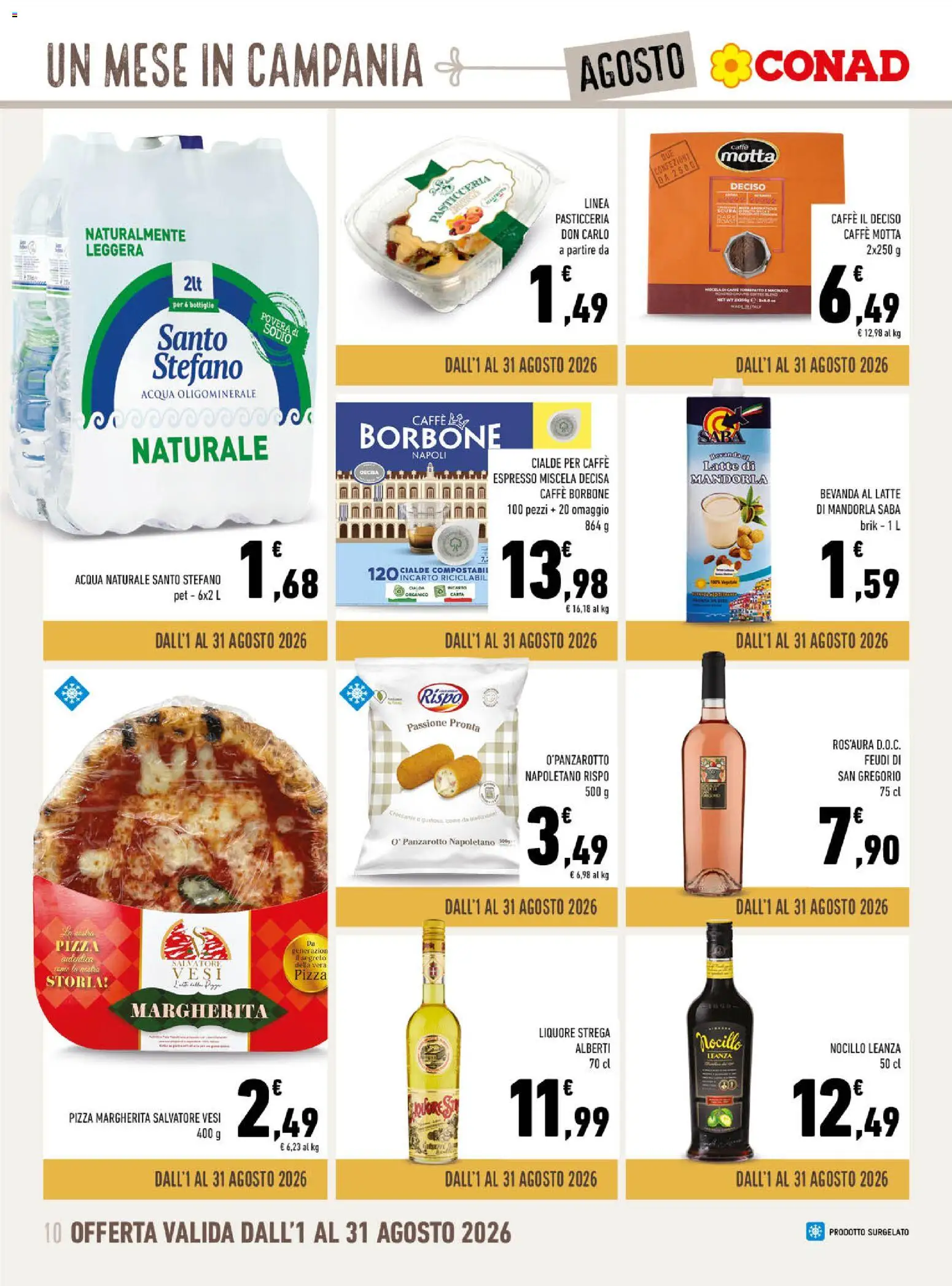 Volantino Conad del 01/08/2026 | Pagina: 10 | Prodotti: Caffè, Pizza, Acqua naturale, Liquore