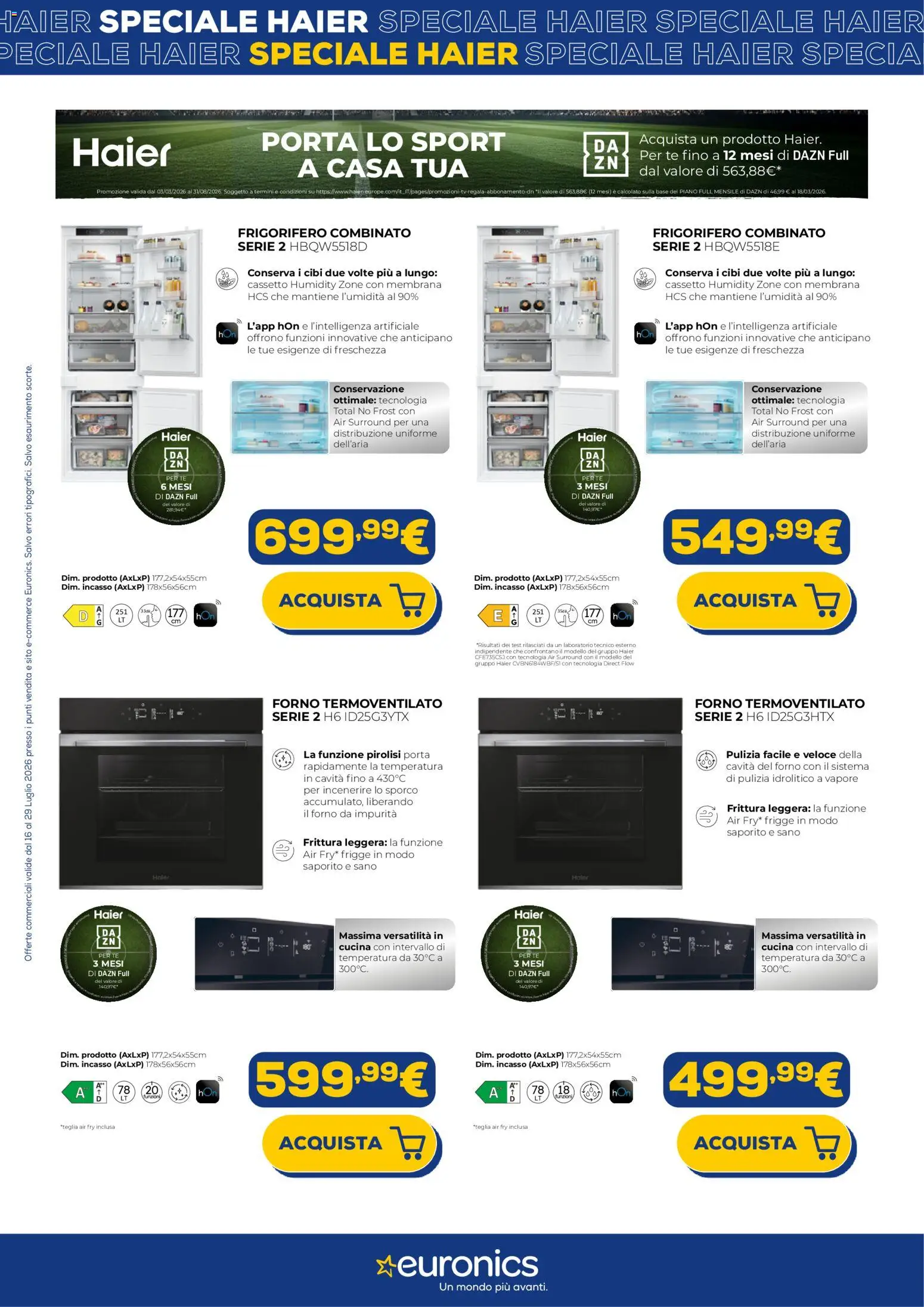 Volantino Euronics del 16/07/2026 | Pagina: 8 | Prodotti: Tè, Frigorifero, Forno, Il forno