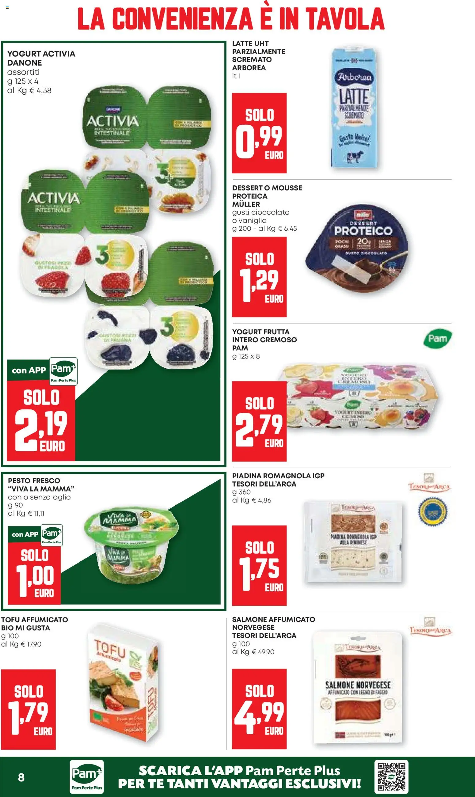 Volantino PAM del 30/07/2026 | Pagina: 8 | Prodotti: Frutta, Aglio, Pesto, Dessert